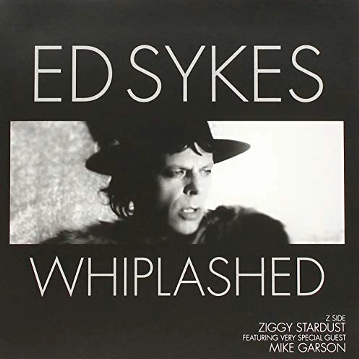 Ed Sykes WHIPLASHED / ZIGGY STARDUST Vinyl Record