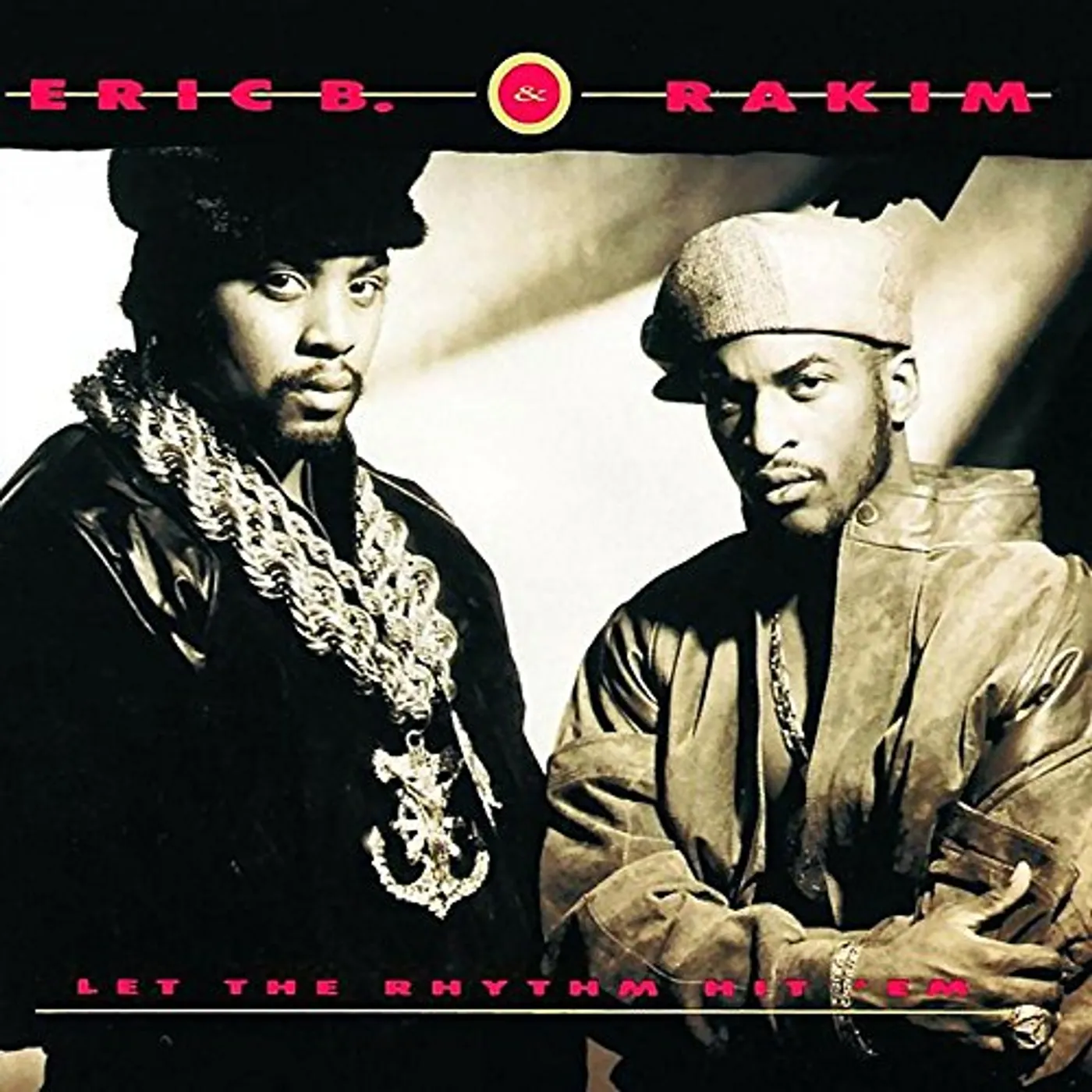 Eric B. & Rakim LET THE RHYTHM HIT EM Vinyl Record