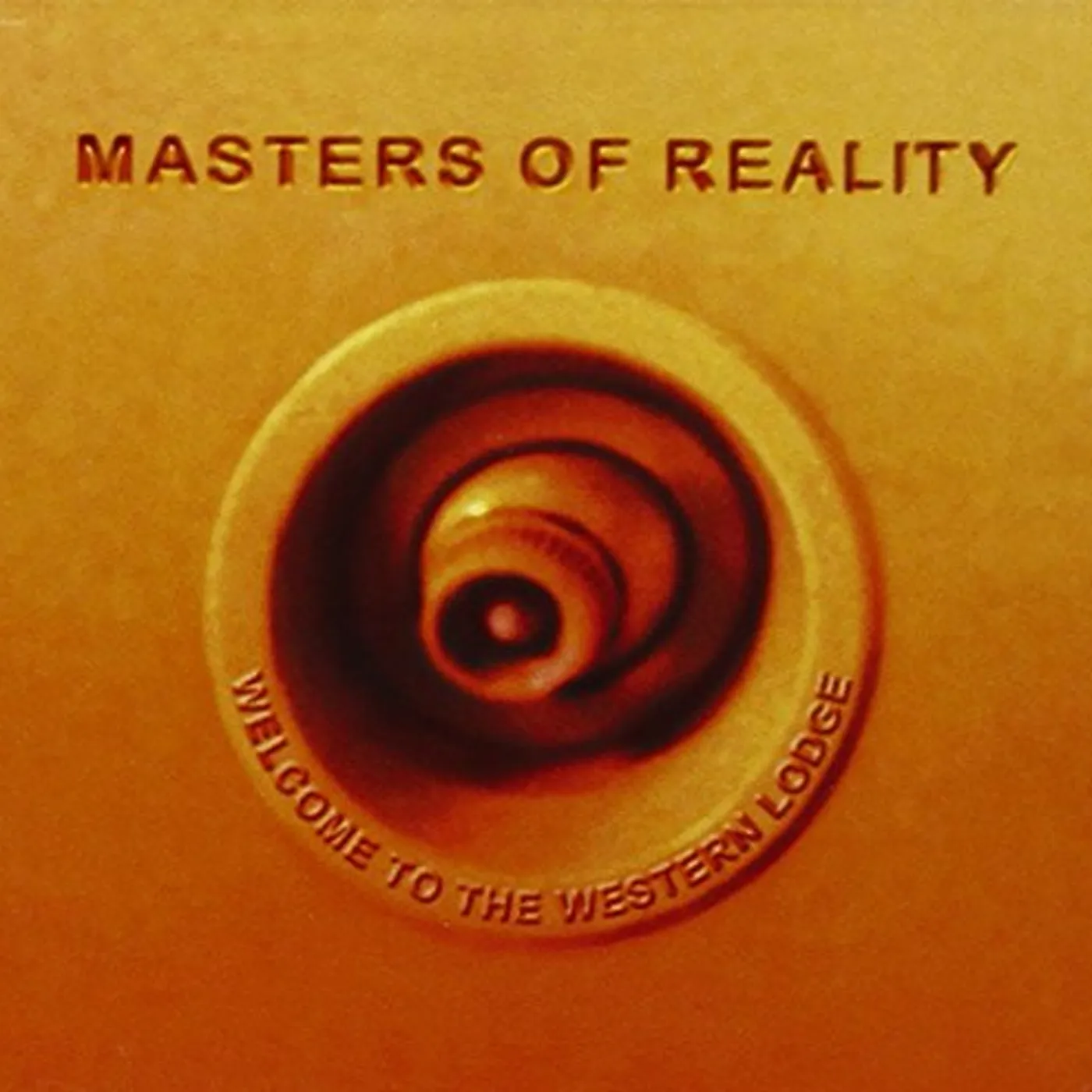 Masters Of Reality WELCOME TO THE WESTERN LODGE CD