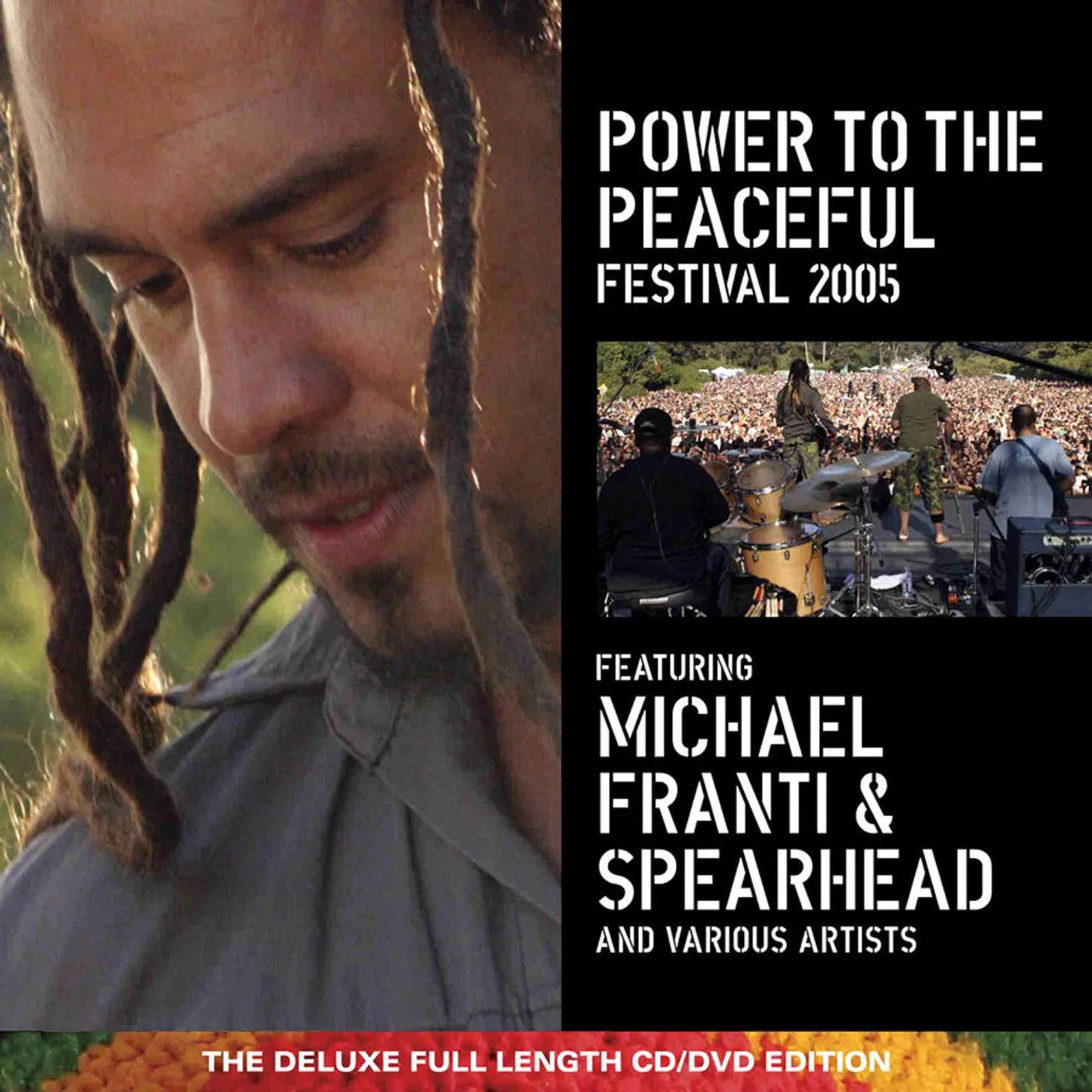 Michael Franti & Spearhead POWER TO THE PEACEFUL FESTIVAL 2005 CD
