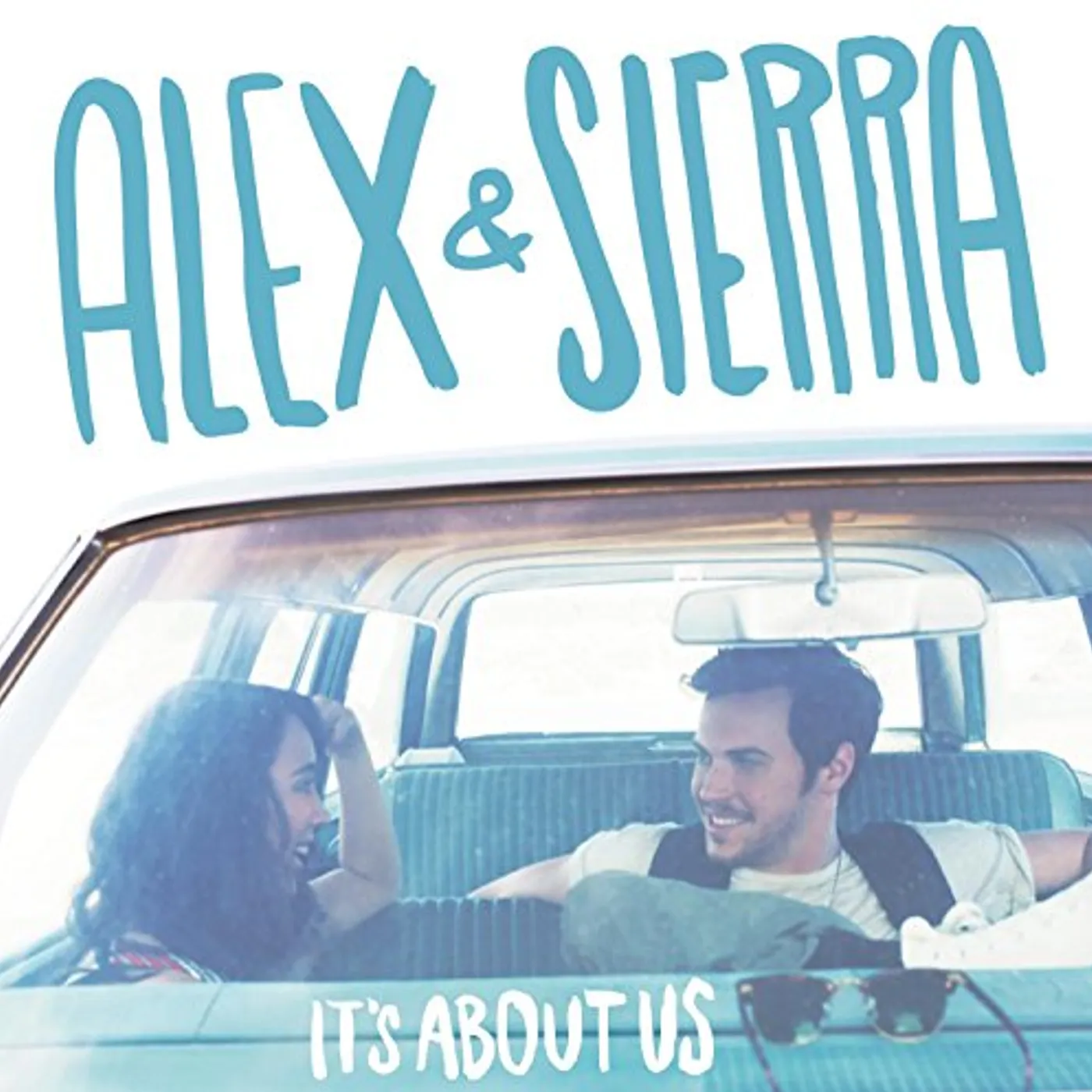 Alex & Sierra IT'S ABOUT US CD