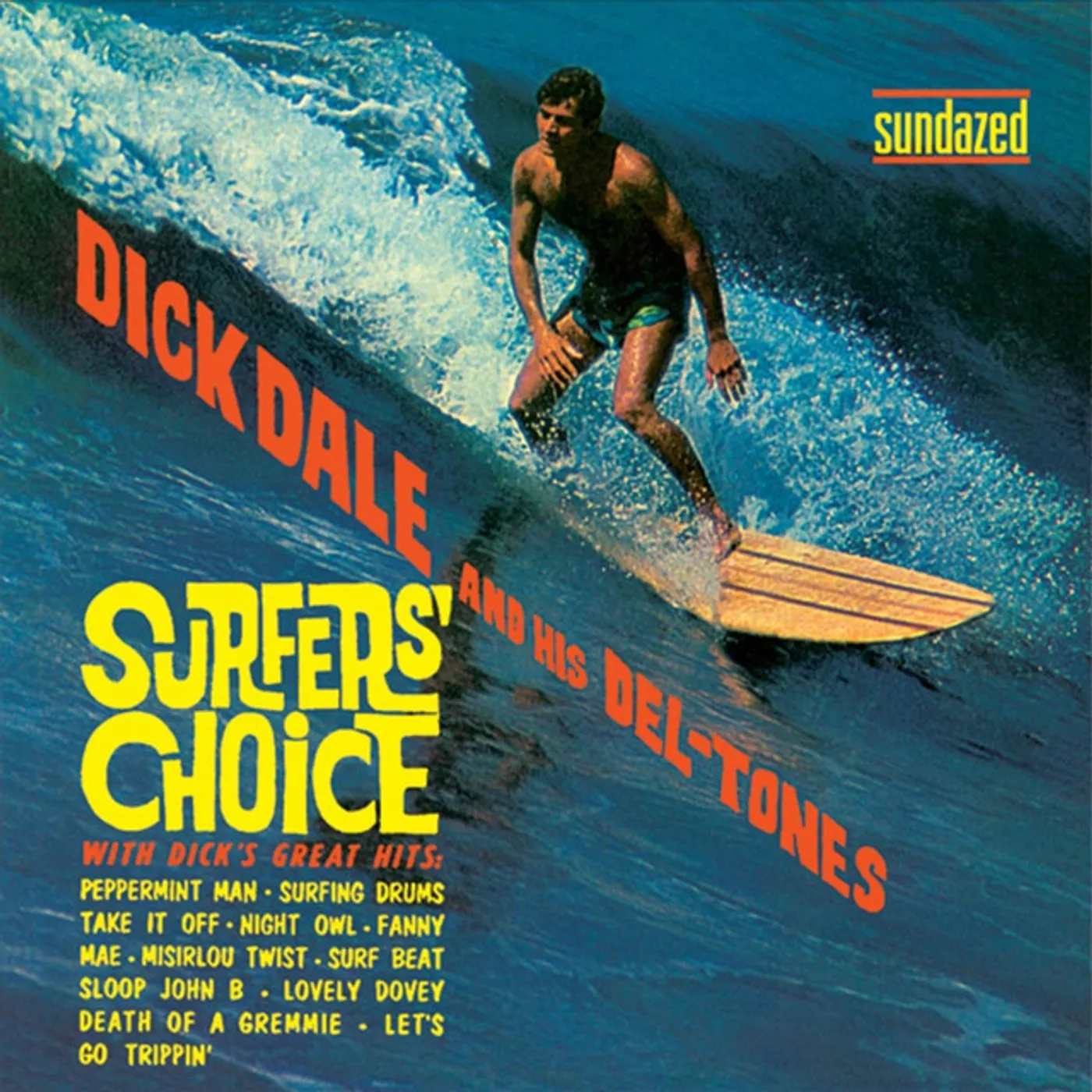 Dick Dale & His Del-Tones 480930 Surfer's Choice Vinyl Record