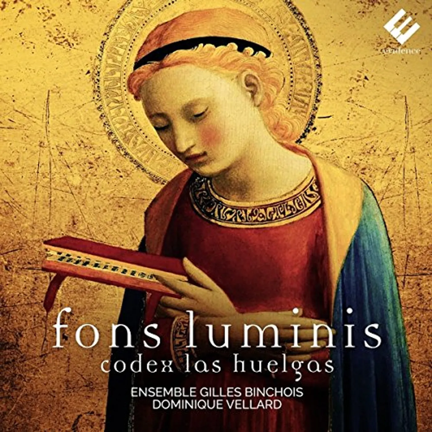 Ensemble Gilles Binchois FONS LUMINIS - CODEX LAS HUELGAS CD