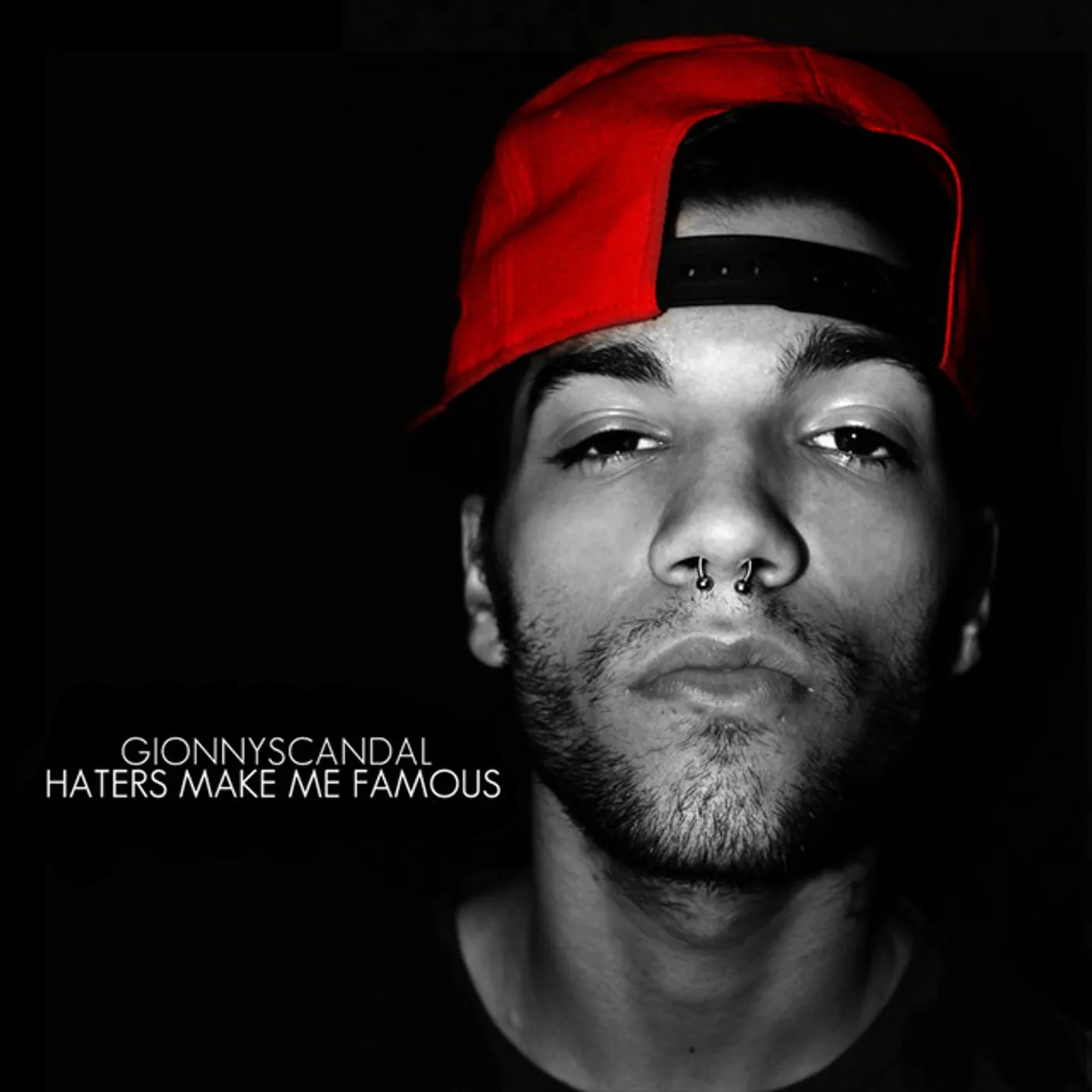 GionnyScandal Haters Make Me Famous Vinyl Record