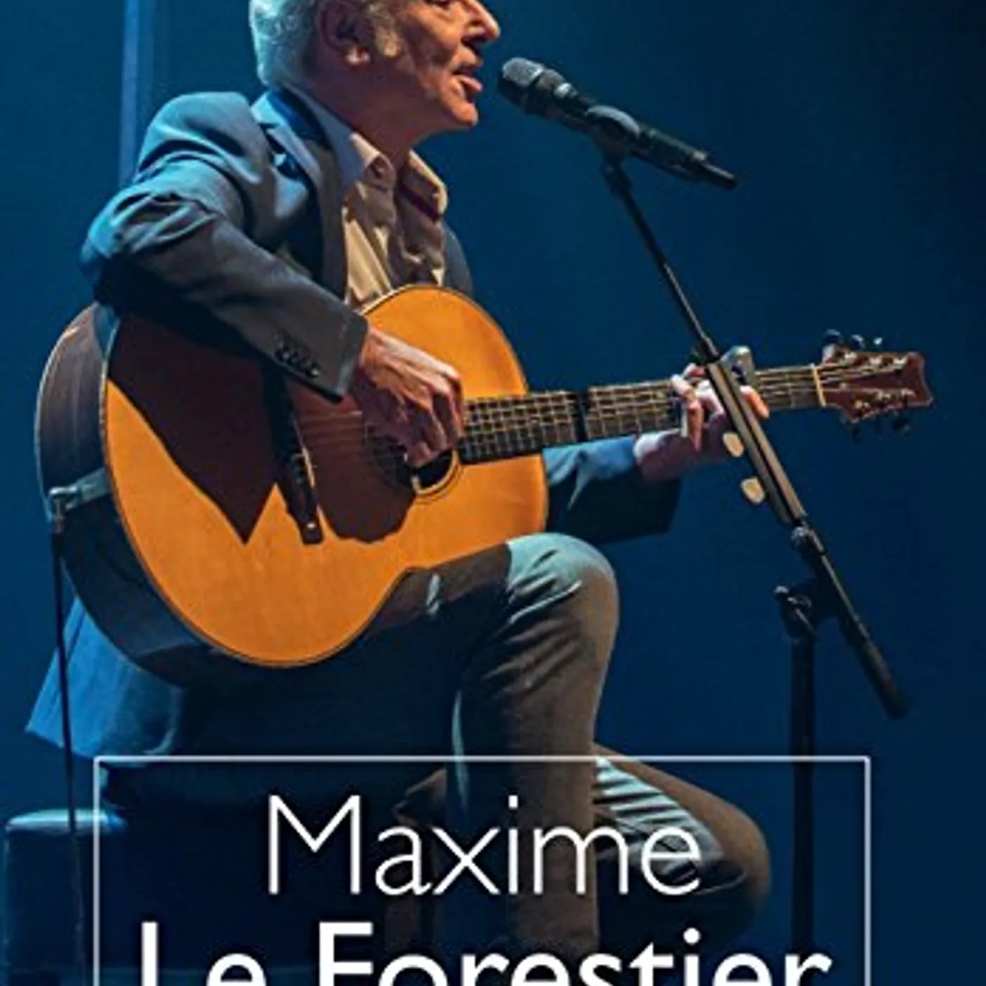 Maxime Le Forestier OLYMPIA 2014 DVD