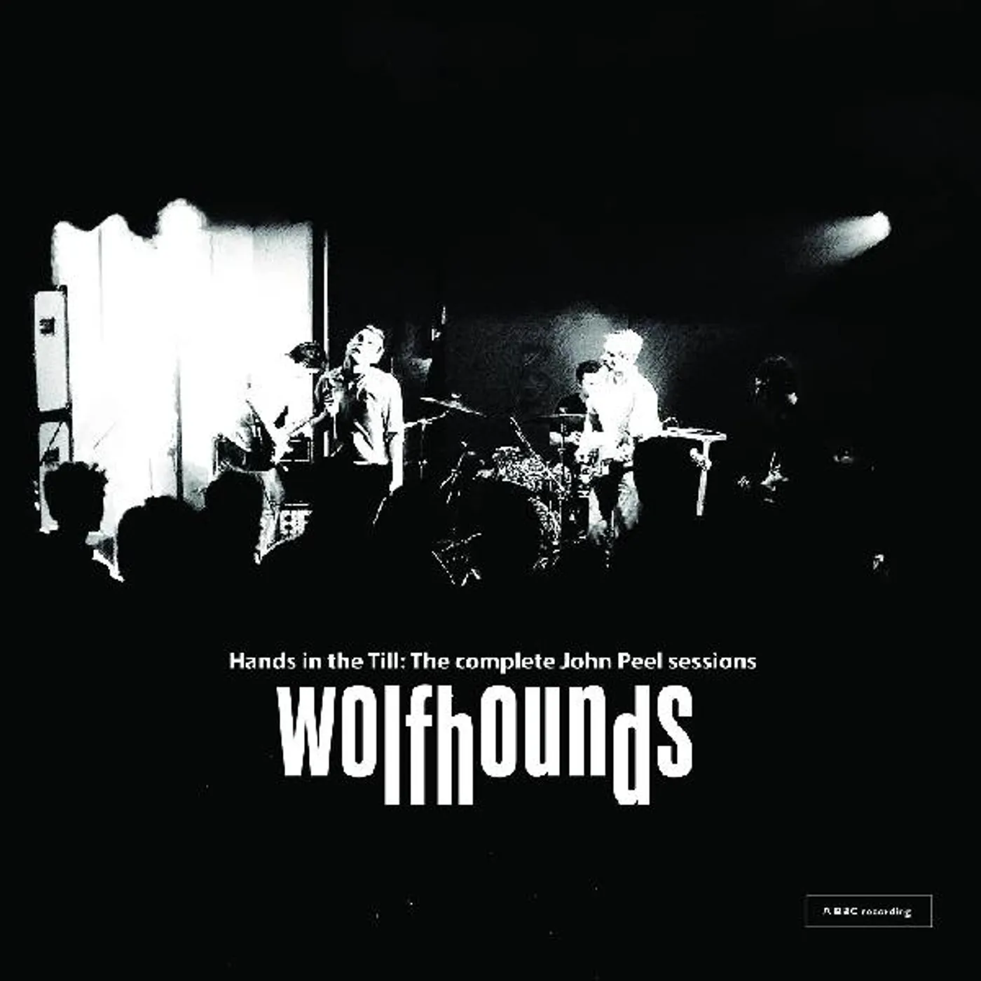The Wolfhounds HANDS IN THE TILL: THE COMPLETE JOHN PEEL SESSIONS CD