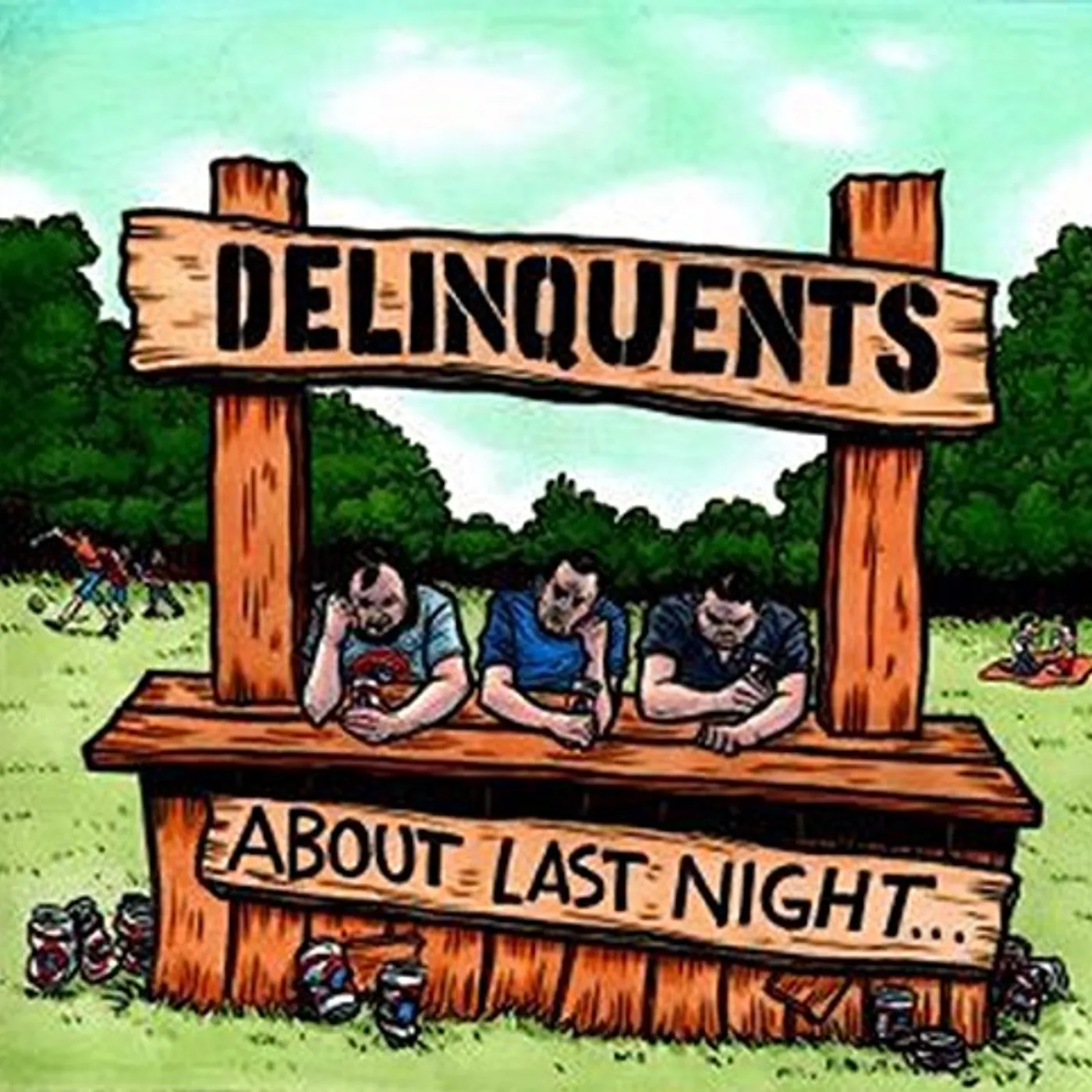 The Delinquents ABOUT LAST NIGHT... CD