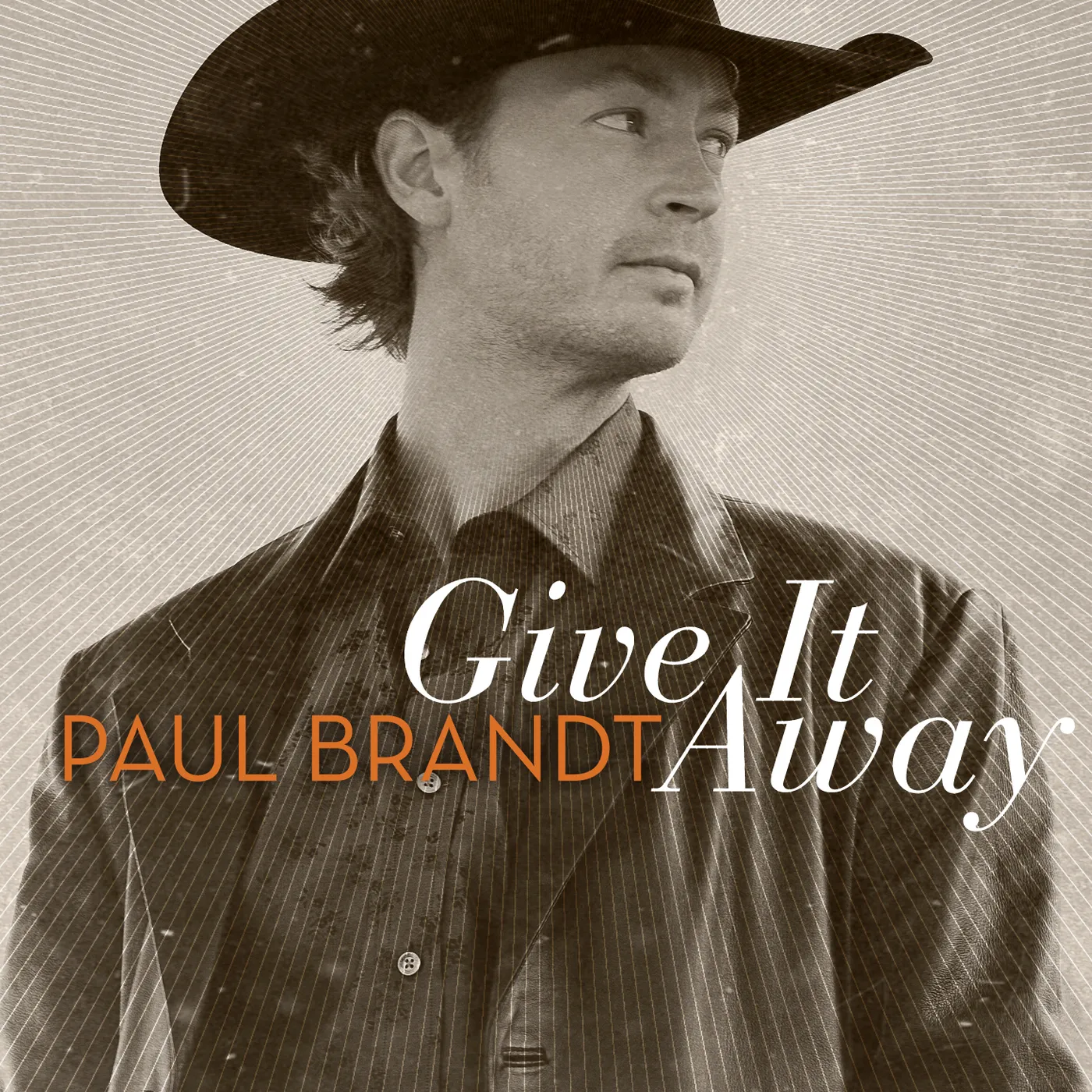 Paul Brandt GIVE IT AWAY CD