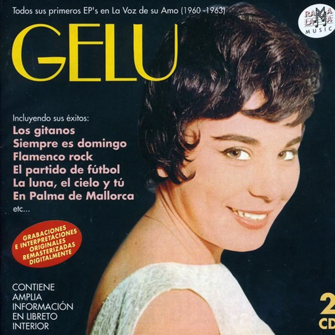 Gelu TODOS SUS PRIMEROS EP'S EN LA VOZ DE SU AMO 60-63 CD