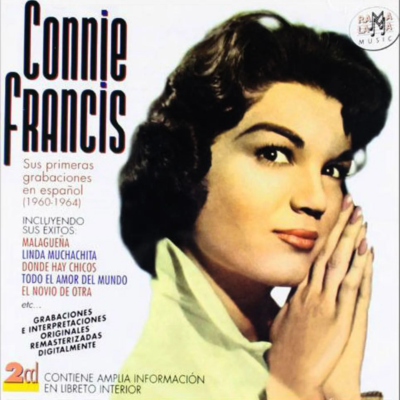 Connie Francis SUS PRIMERAS GRABACIONES EN ESPANOL (1960-1964) CD