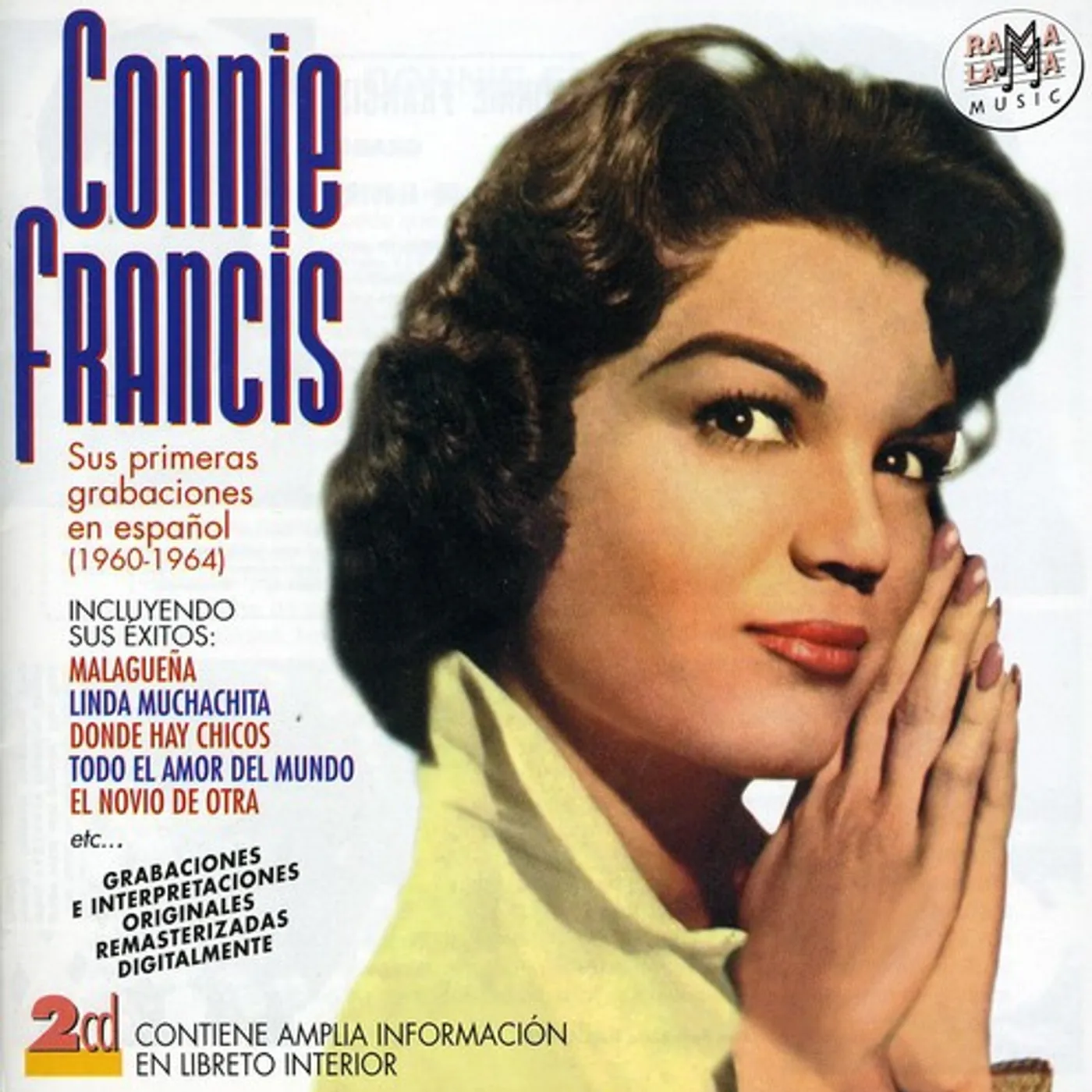 Connie Francis SUS PRIMERAS GRABACIONES EN ESPANOL (1960-1964) CD
