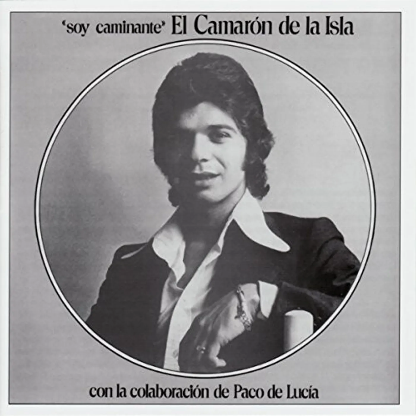 Camaron De La Isla SOY CAMINANTE CD