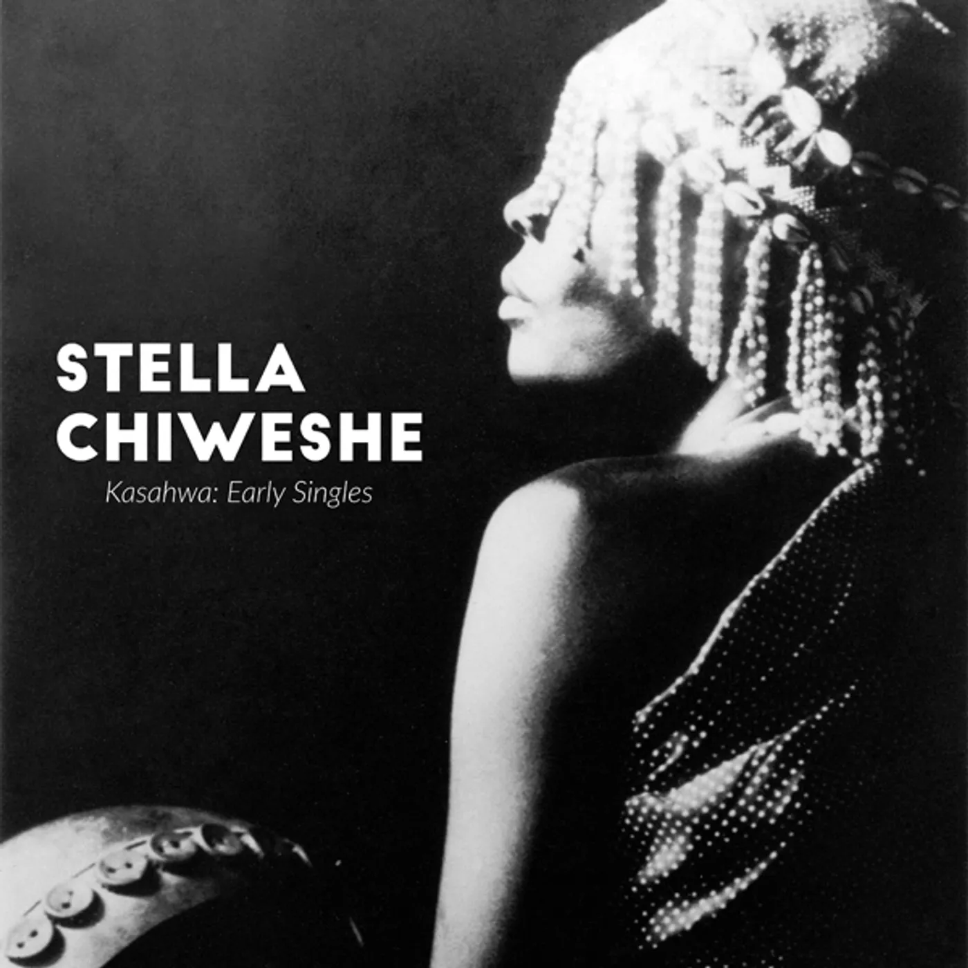 Stella Chiweshe Kasahwa: Early Singles Vinyl Record