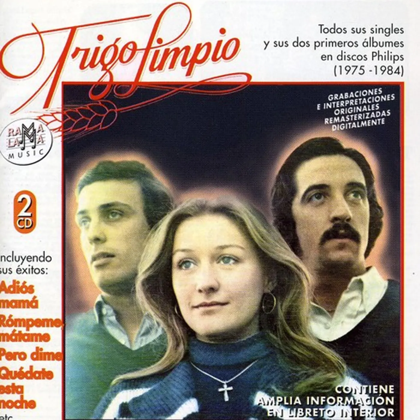 Trigo Limpio TODOS SUS SINGLES Y SUS DOS PRIMEROS ALBUMES CD