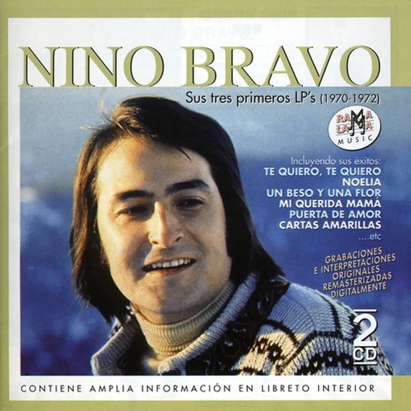 Nino Bravo SUS TRES PRIMEROS LPS (1970-1972) CD