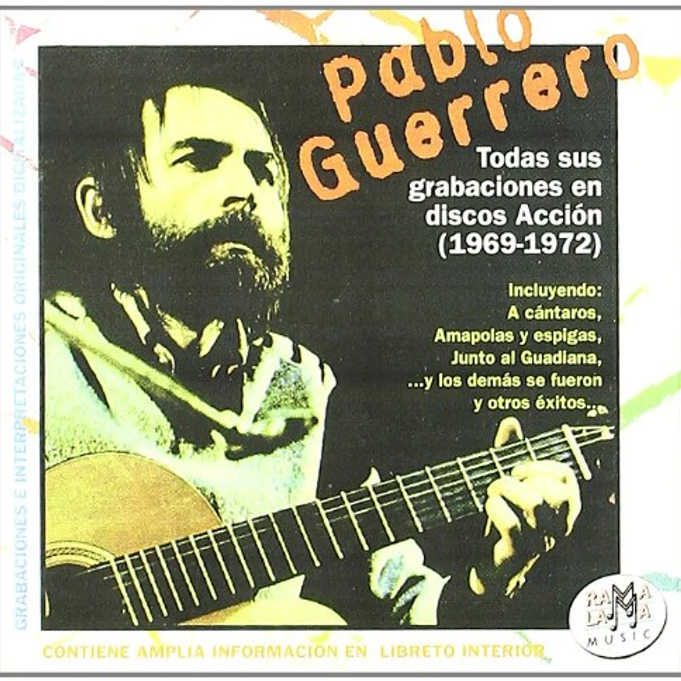 Pablo Guerrero TODAS SUS GRABACIONES EN DISCOS ACCION CD