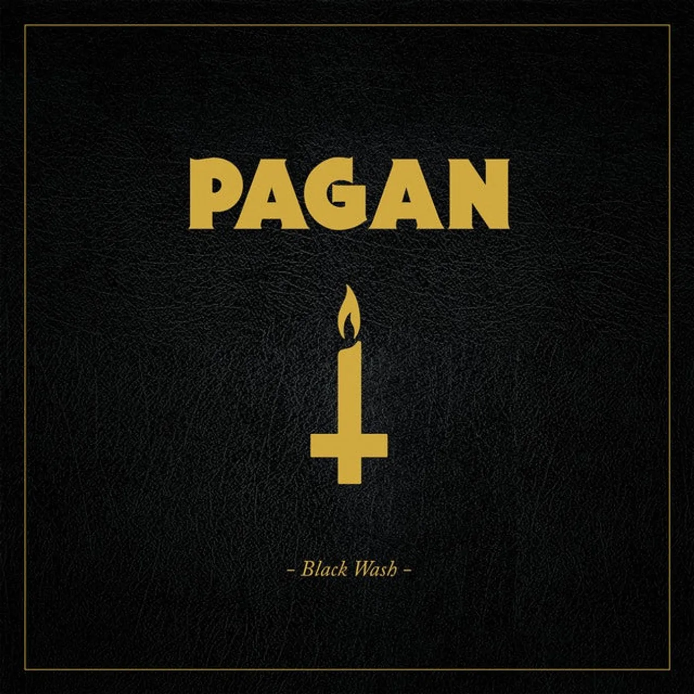 Pagan BLACK WASH Vinyl Record