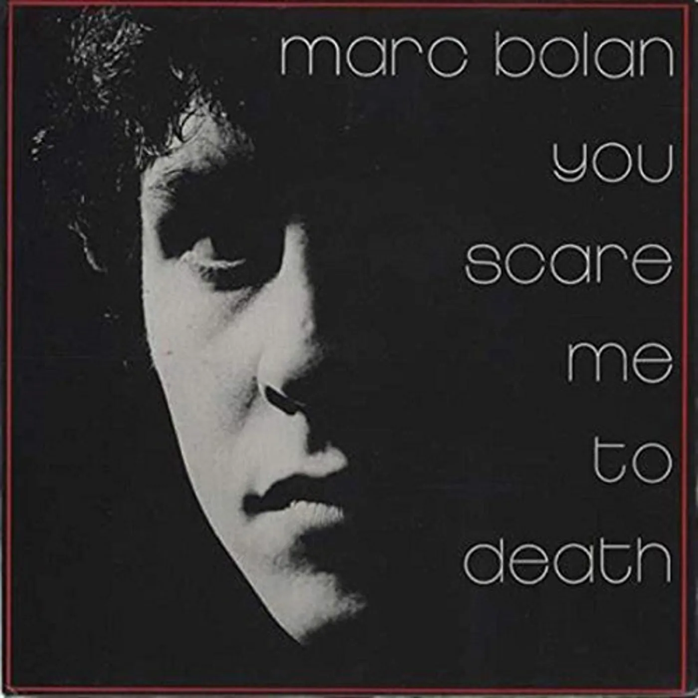 Marc Bolan YOU SCARE ME TO DEATH (24BIT REMASTER/BLU SPEC/MINI LP JACKET/BONUS TRACK/24P BOOKLET) CD