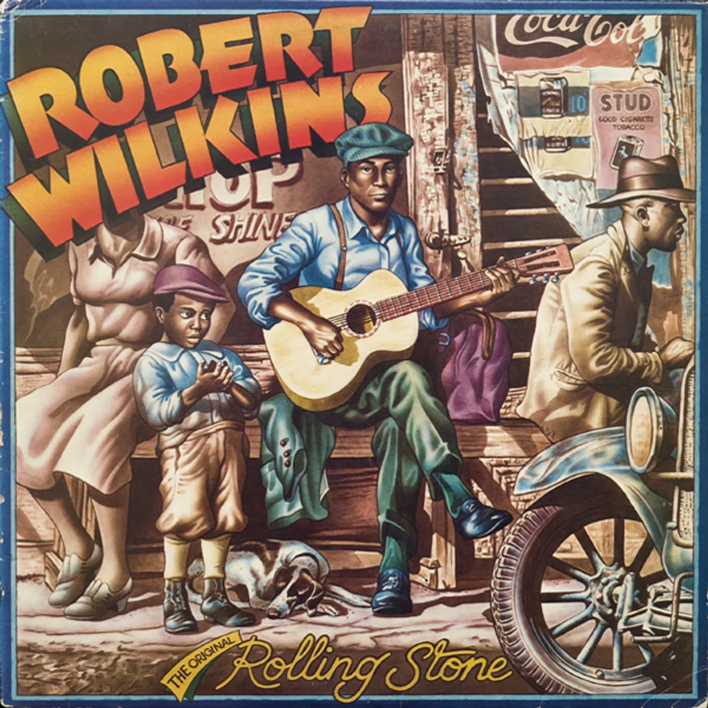 Robert Wilkins ORIGINAL ROLLING STONE Vinyl Record
