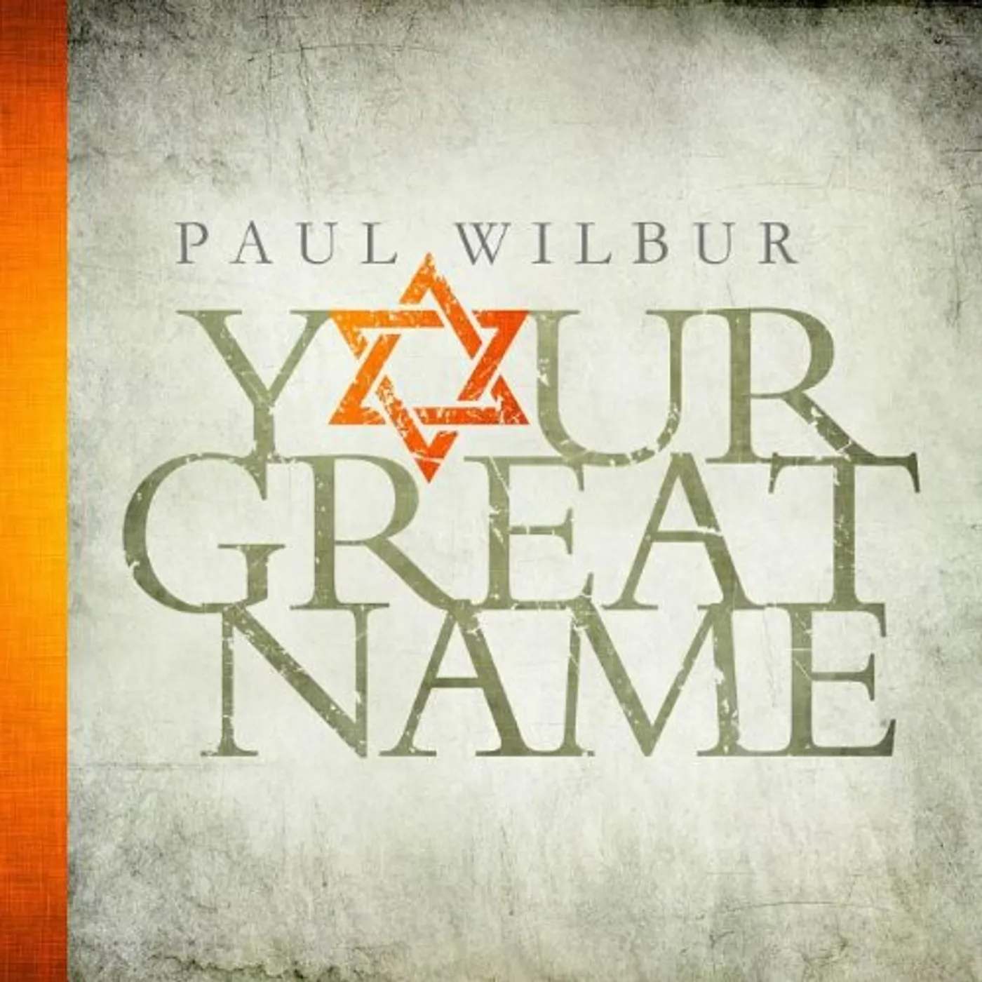 Paul Wilbur YOUR GREAT NAME CD