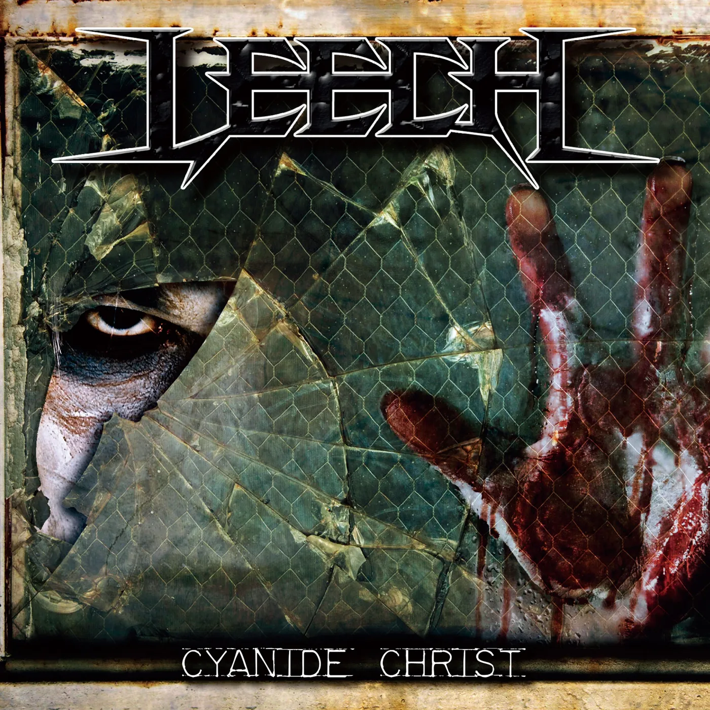 Leech CYANIDE CHRIST CD