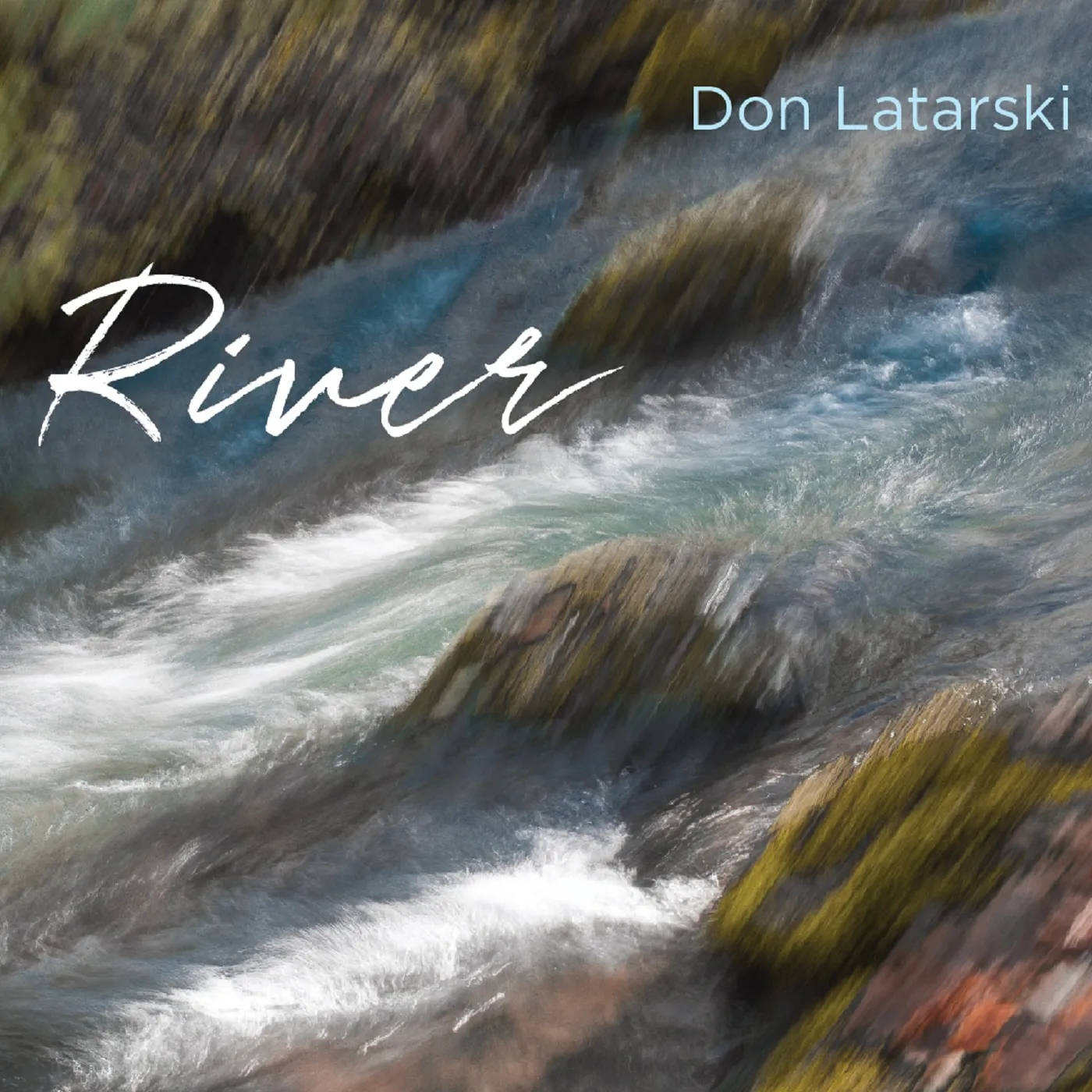 Don Latarski RIVER CD