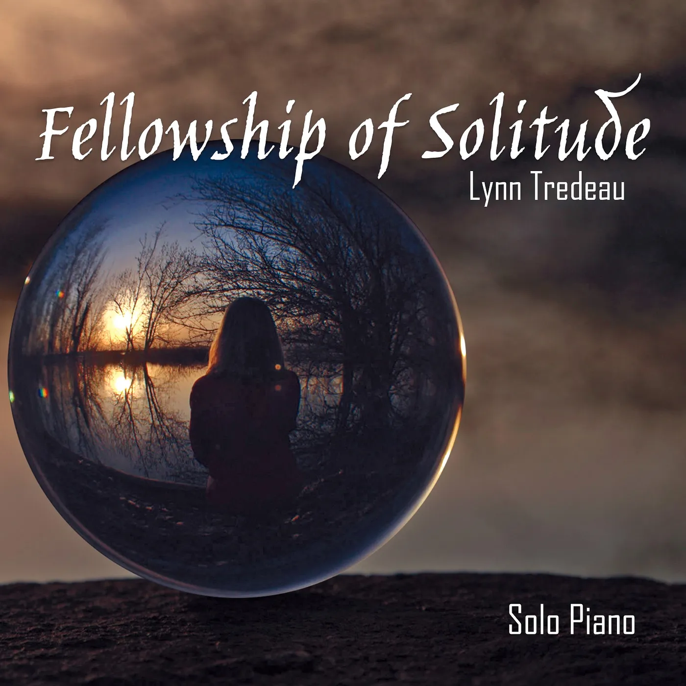 Lynn Tredeau FELLOWSHIP OF SOLITUDE CD