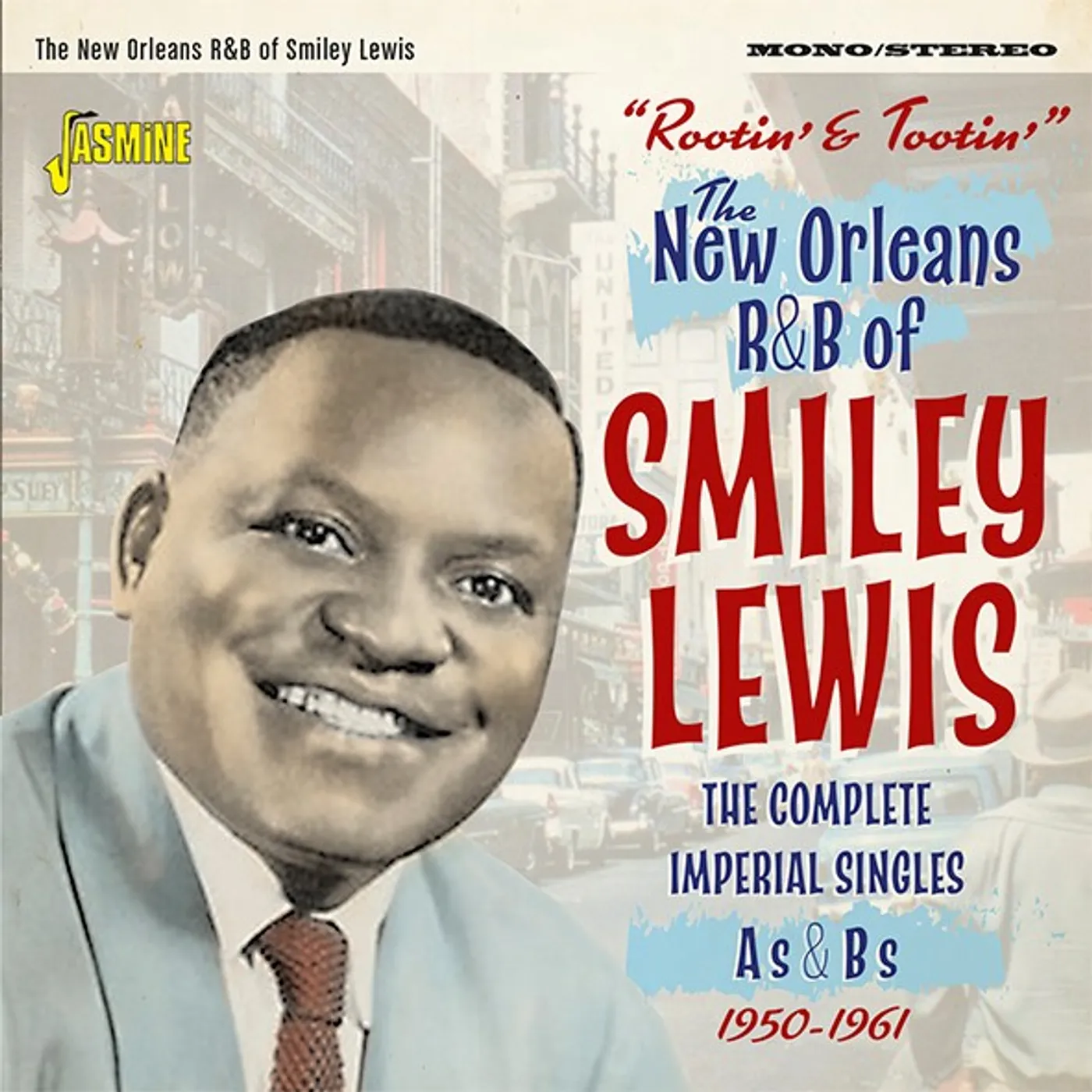 Smiley Lewis ROOTIN & TOOTIN THE NEW ORLEANS R&B OF SMILEY CD
