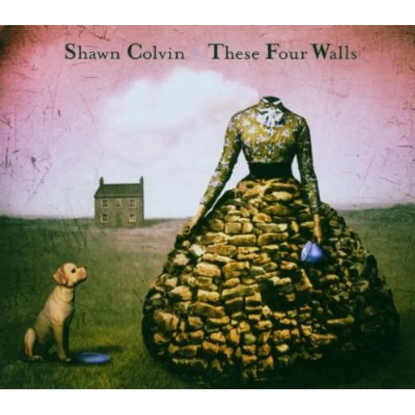 Shawn Colvin THESE FOUR WALLS CD