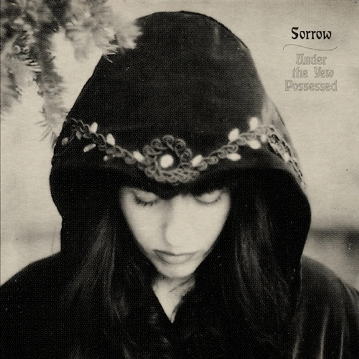 Sorrow UNDER THE YEW POSSESSED CD