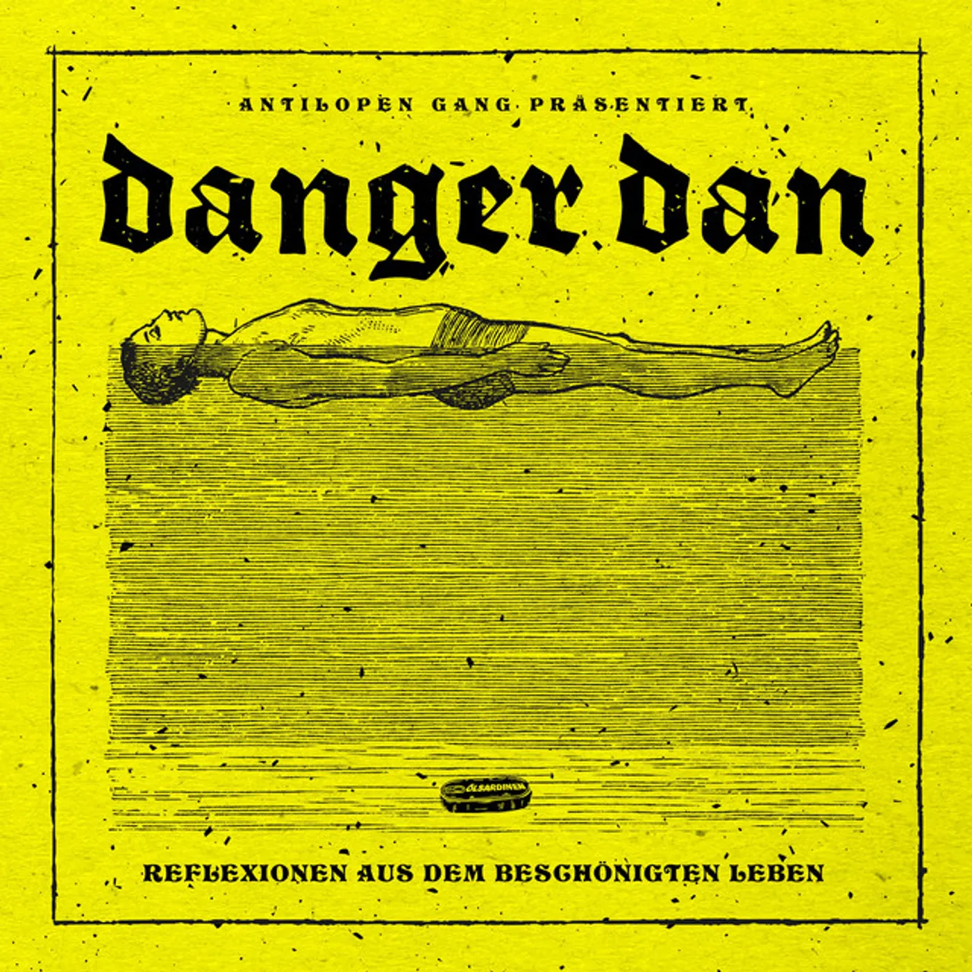 Danger Dan REFLEXIONEN AUS DEM BESCHOENIGTEM LEBEN Vinyl Record