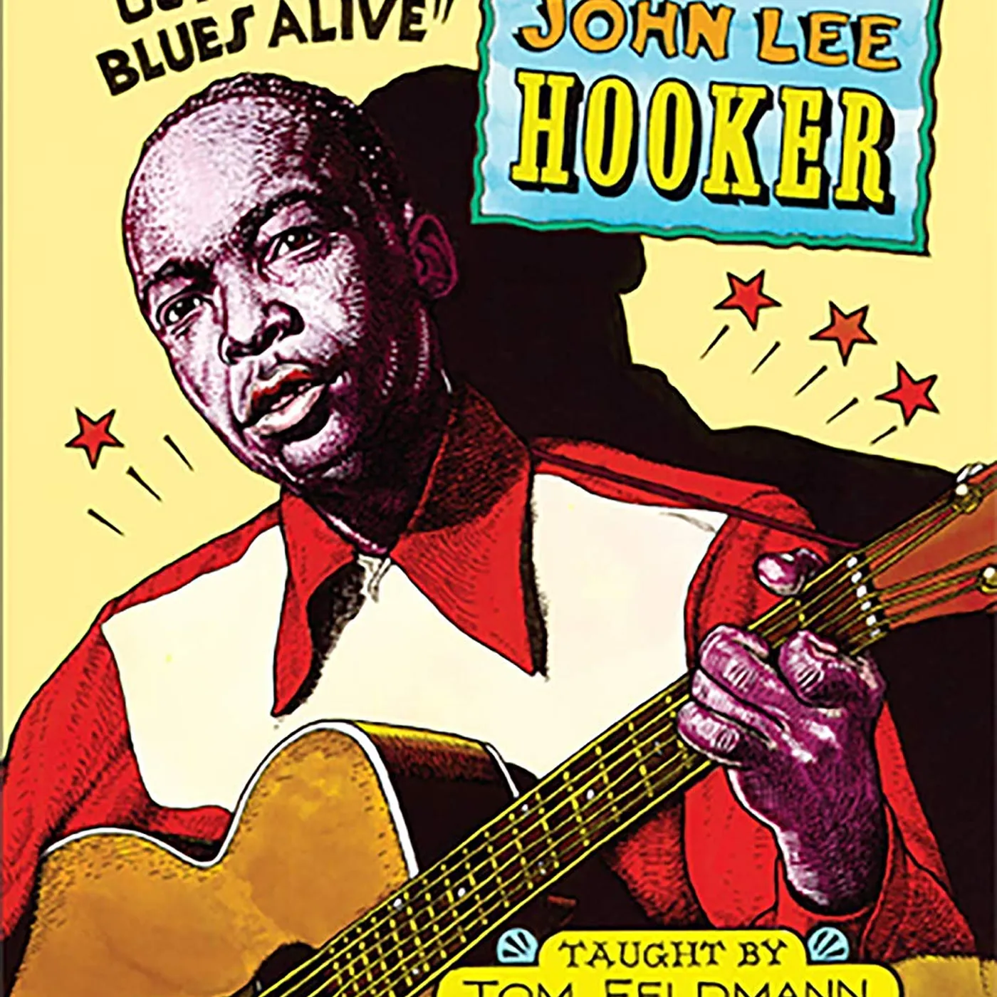 Tom Feldmann GUITAR OF JOHN LEE HOOKER DVD