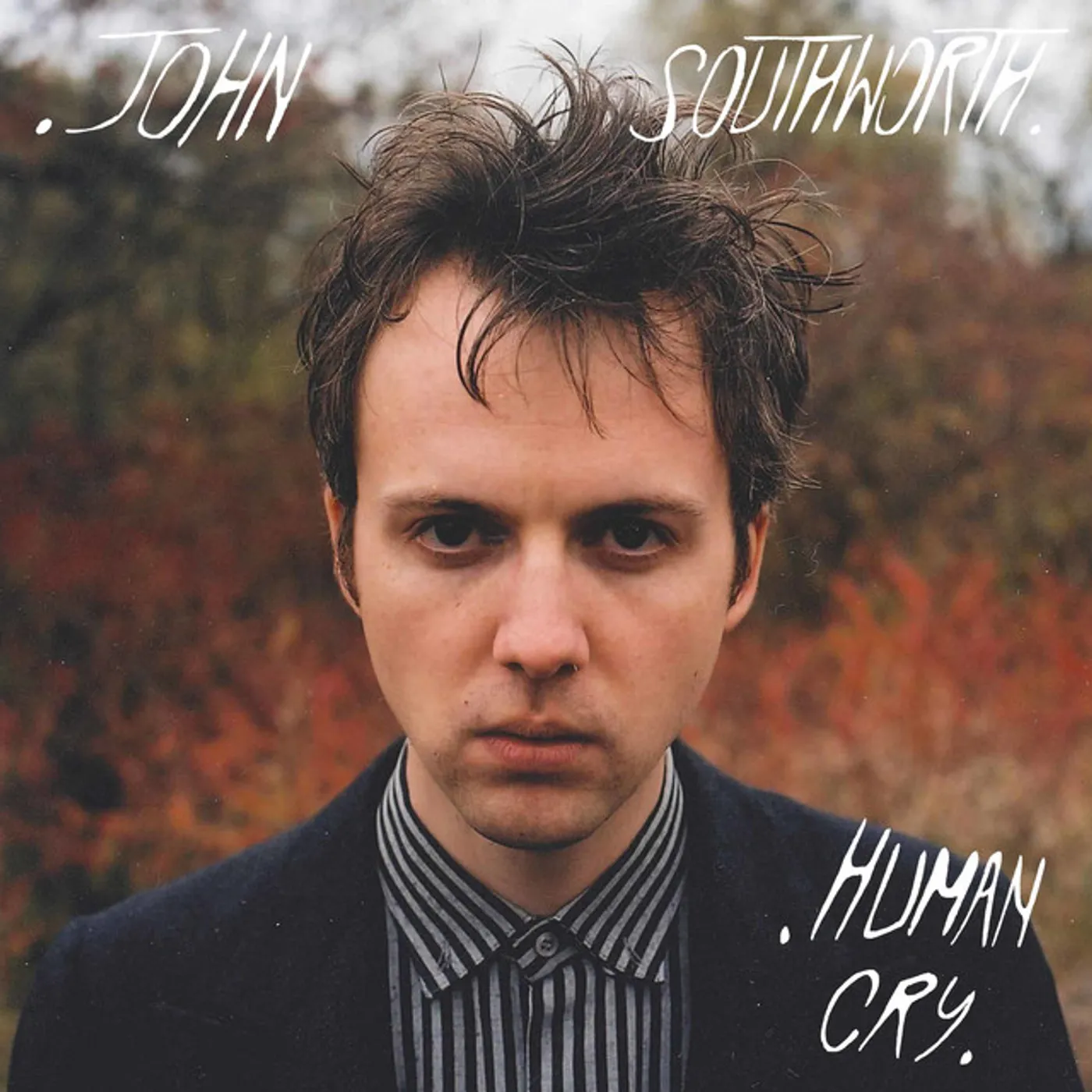 John Southworth Human Cry Vinyl Record