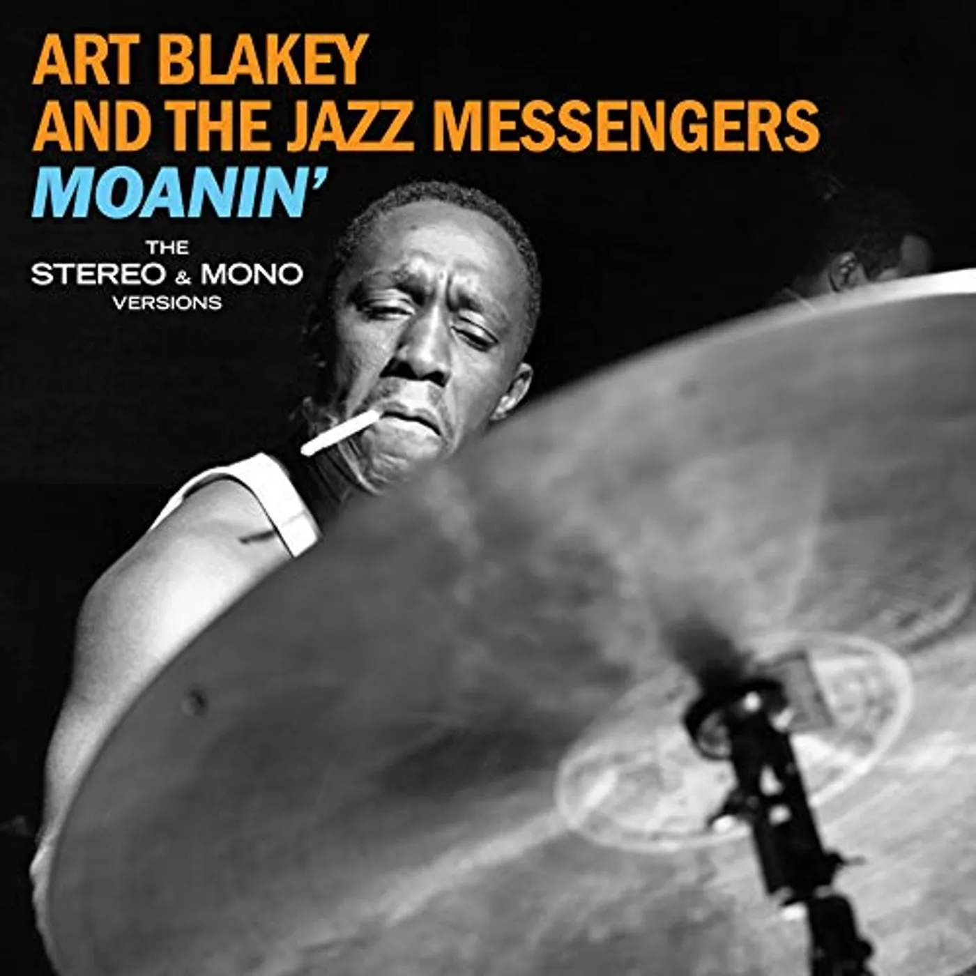 Art Blakey & The Jazz Messengers MOANIN: ORIGINAL STEREO & MONO VERSIONS Vinyl Record