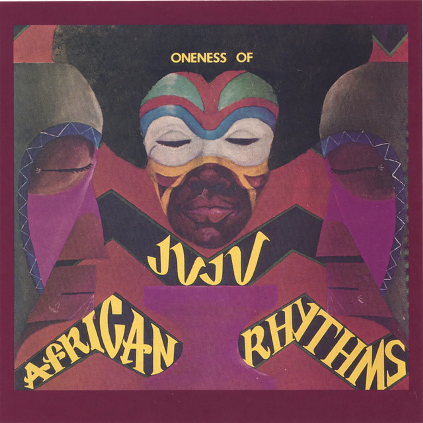 Oneness Of Juju African Rhythms Vinyl Record