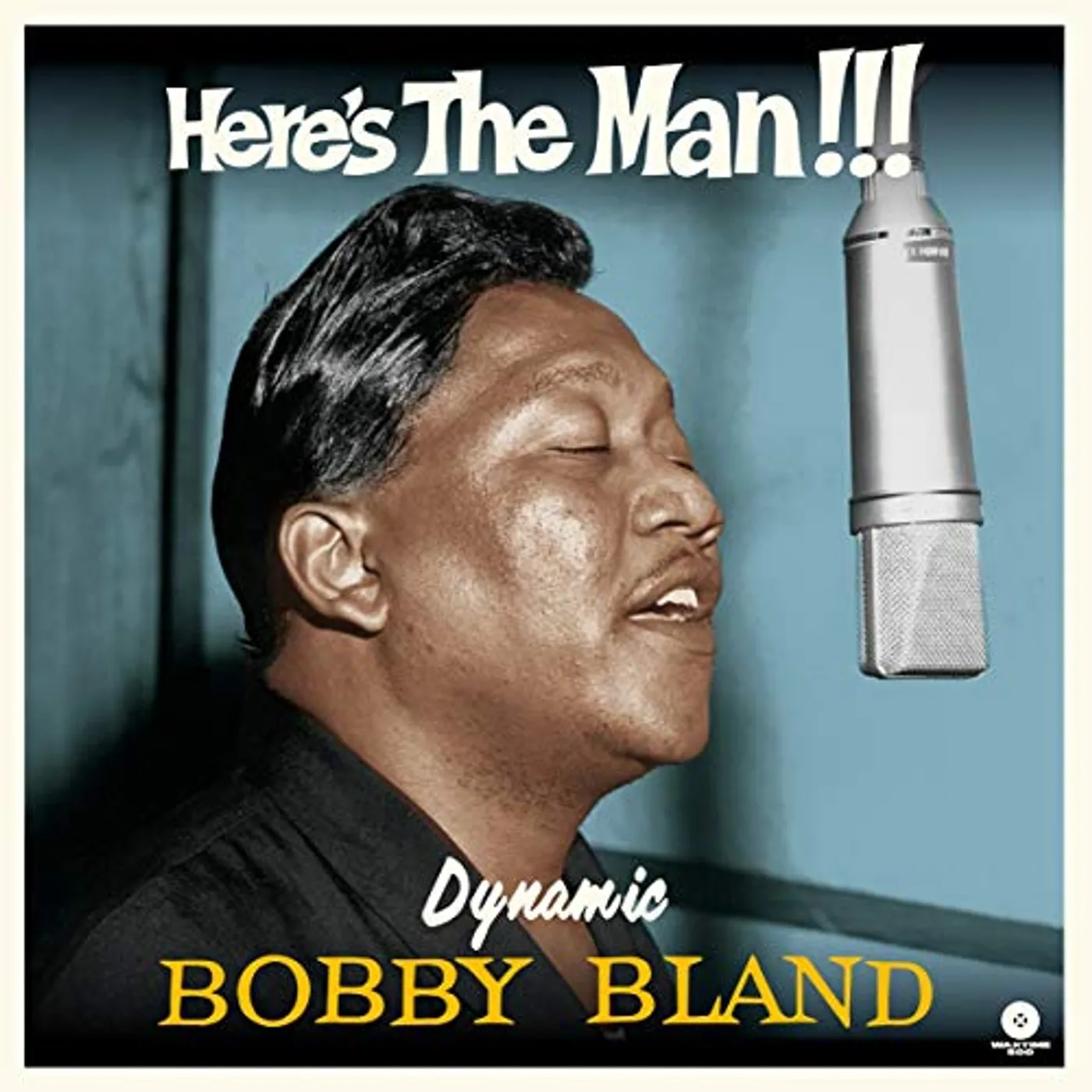 HERE'S THE MAN DYNAMIC BOBBY BLAND (BONUS TRACKS) Vinyl Record