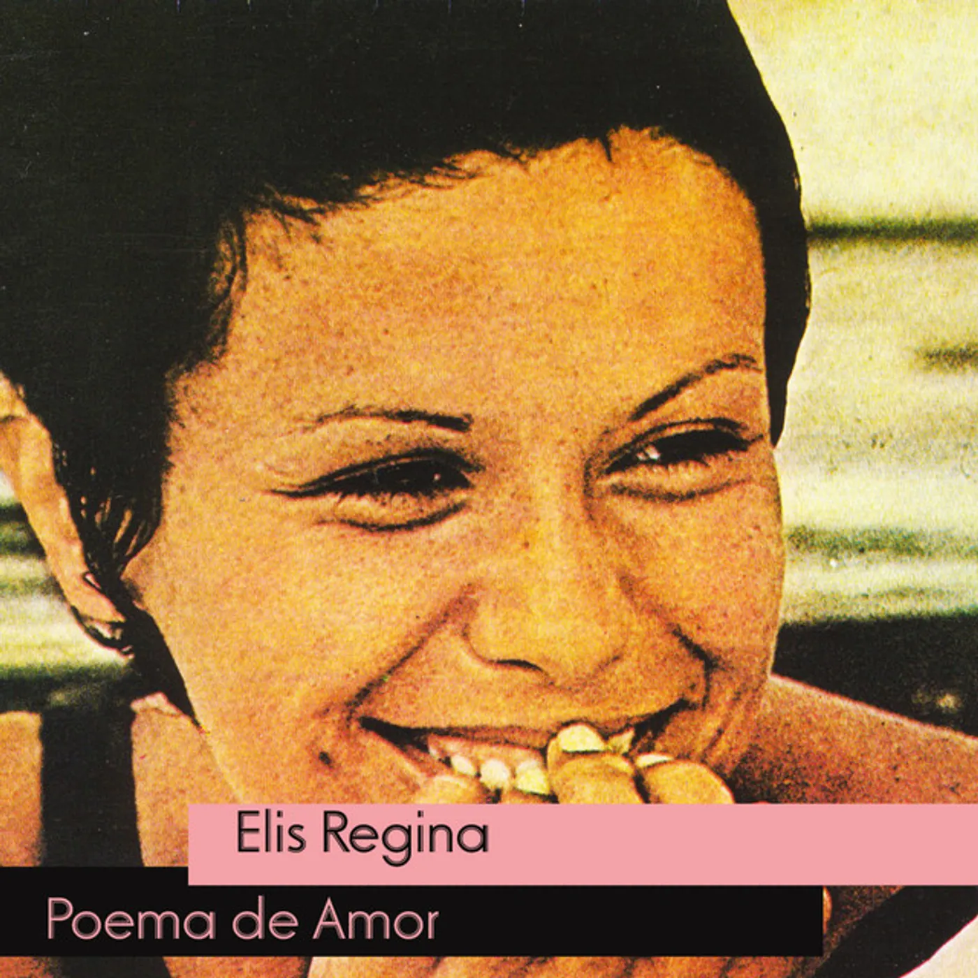 Elis Regina POEMA DE AMOR Vinyl Record - 180 Gram Pressing, Remastered, Spain Release