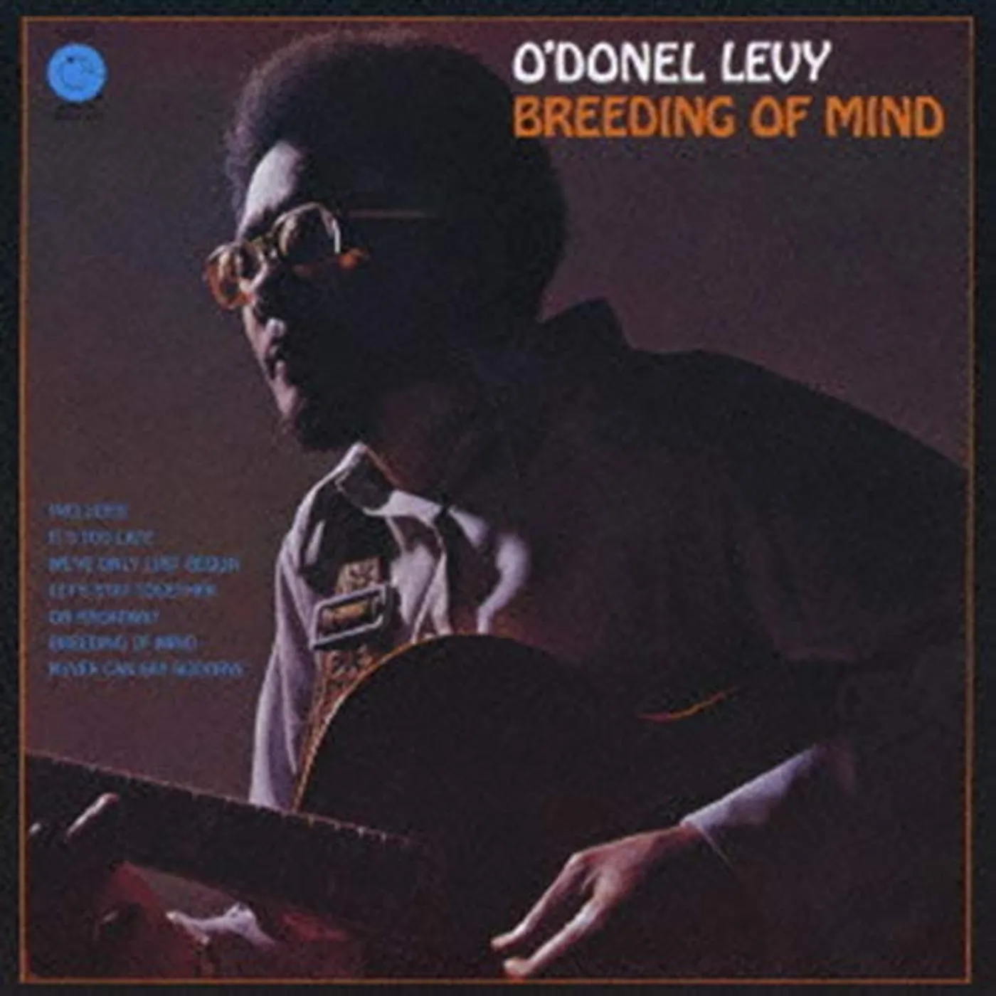 O'Donel Levy BREEDING OF MIND (LIMITED REMASTER) CD