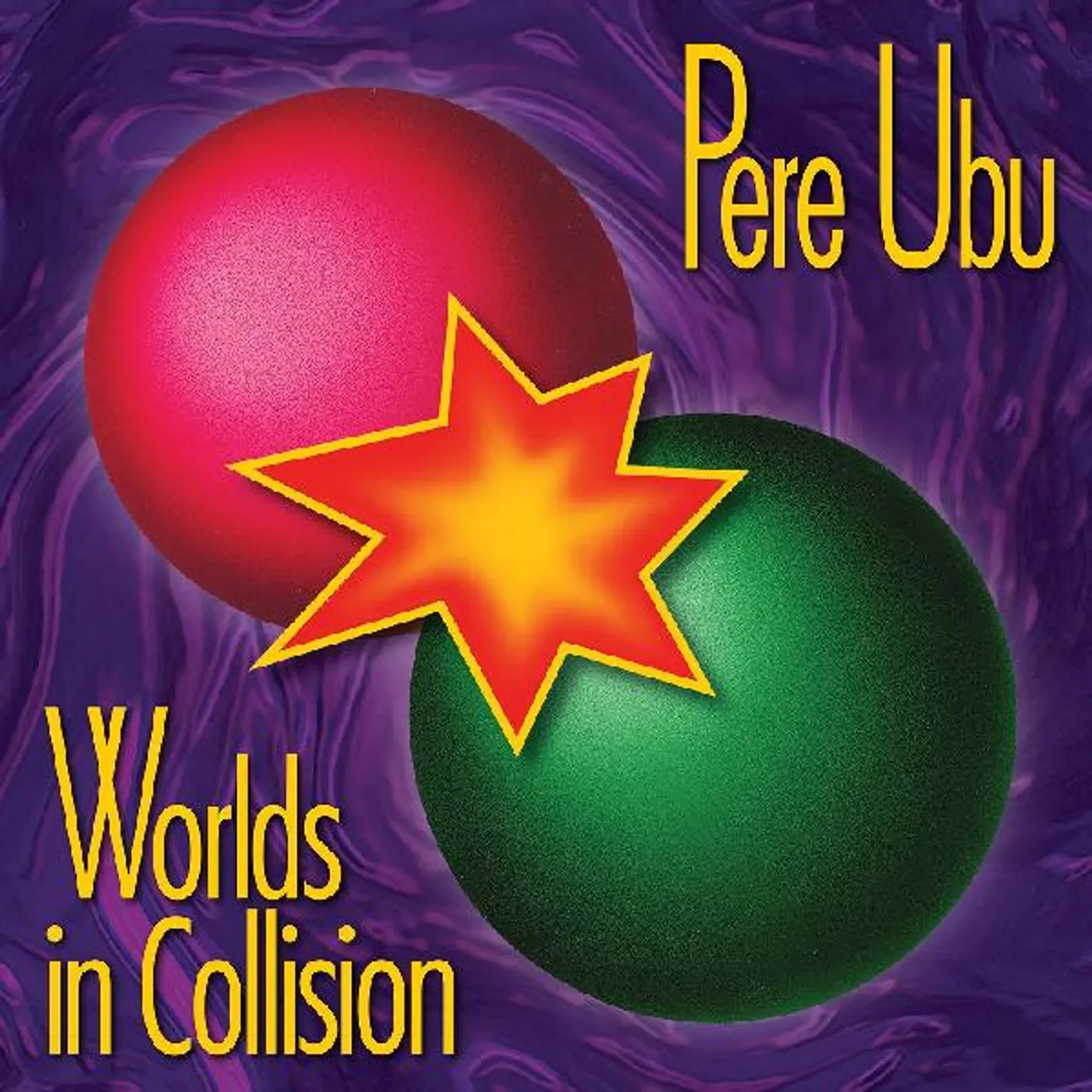 Pere Ubu Worlds In Collision Vinyl Record