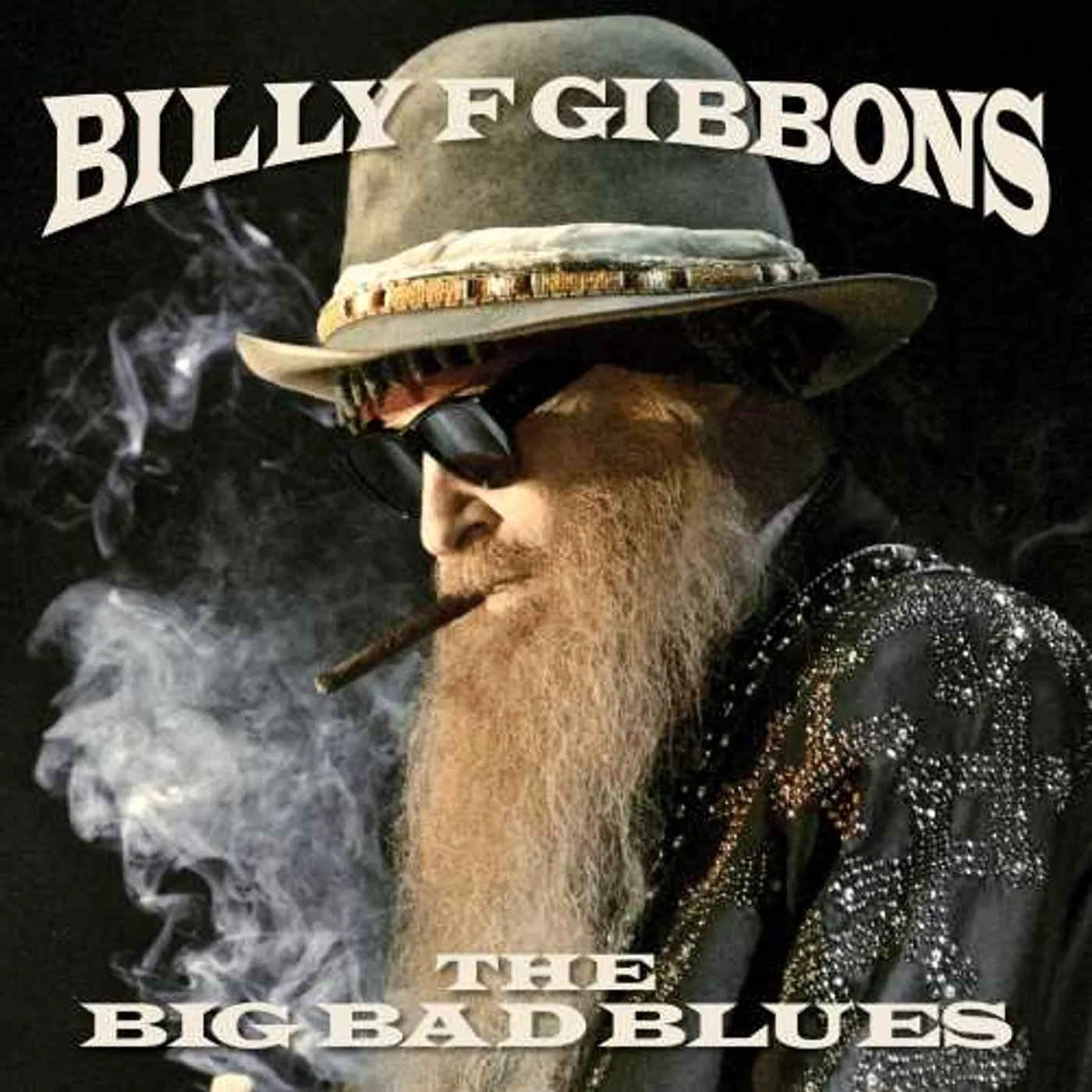 Billy F Gibbons BIG BAD BLUES Vinyl Record