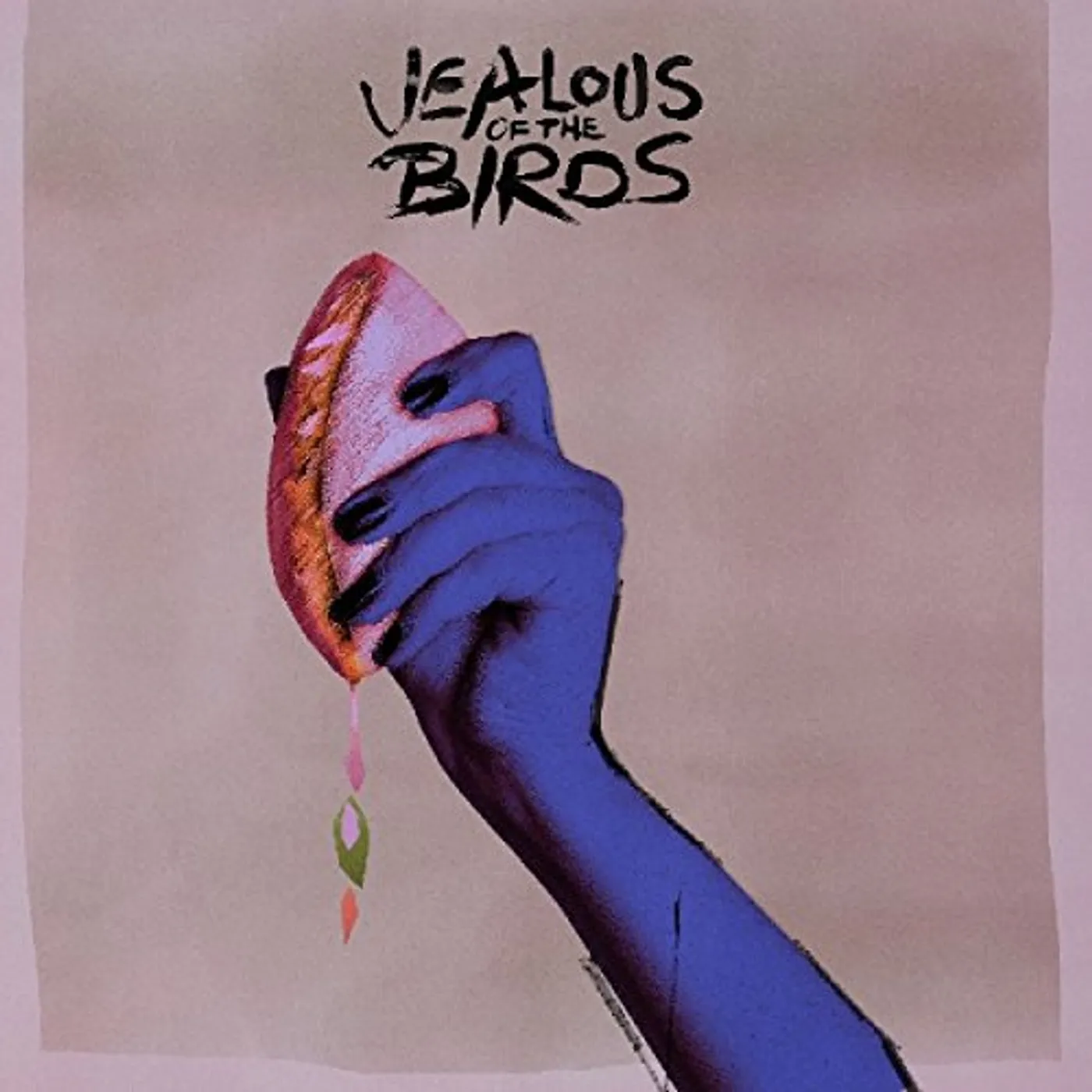 Jealous of the Birds MOTHS OF WHAT I WANT WILL EAT ME IN MY SLEEP Vinyl Record