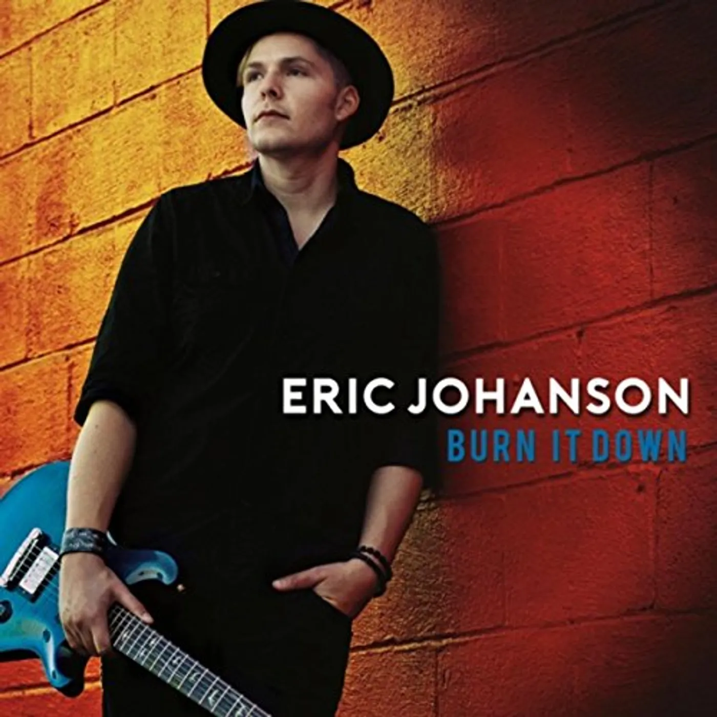 Eric Johanson BURN IT DOWN CD