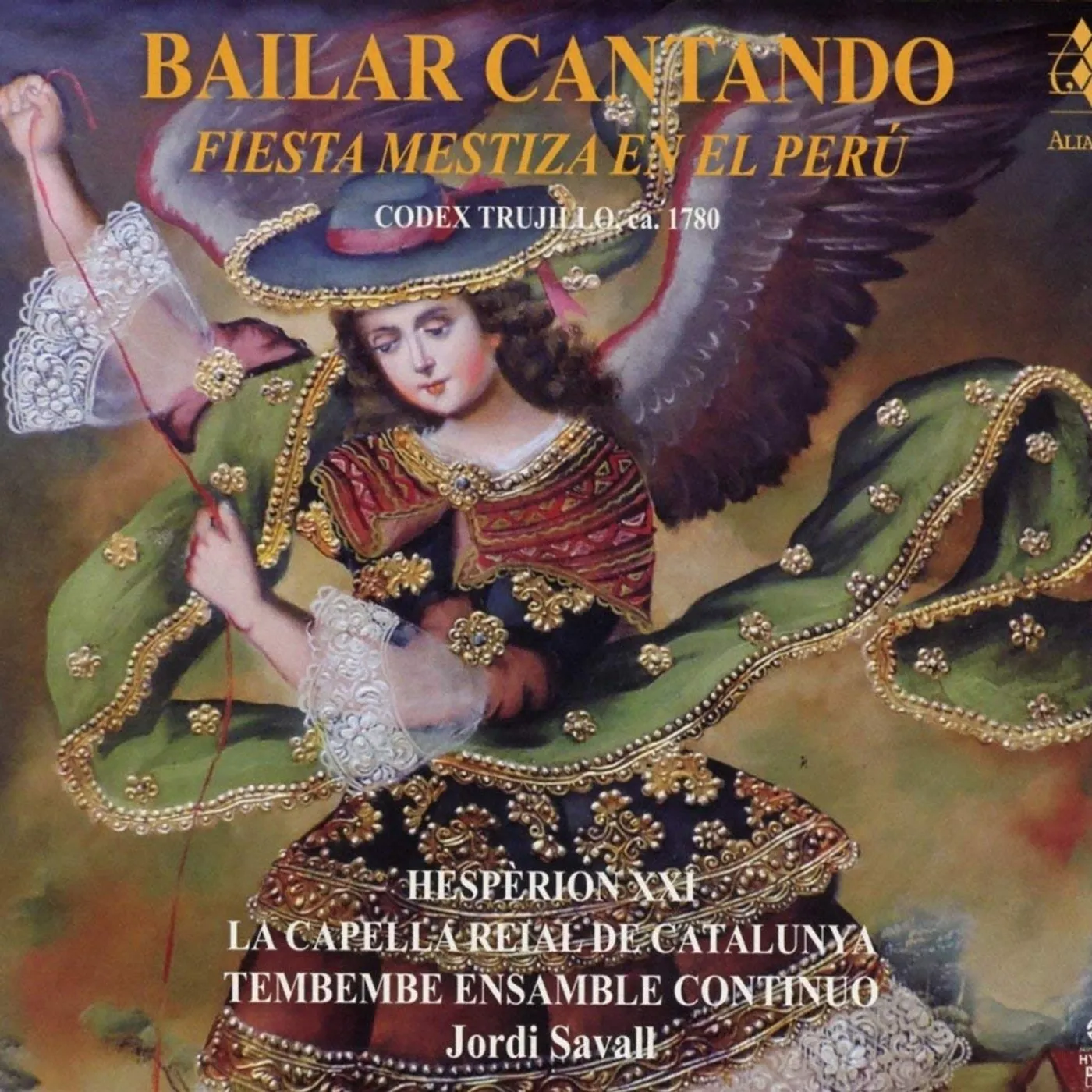 Jordi Savall BAILAR CANTANDO - FIESTA MESTIZA EN EL PERU CD Super Audio CD