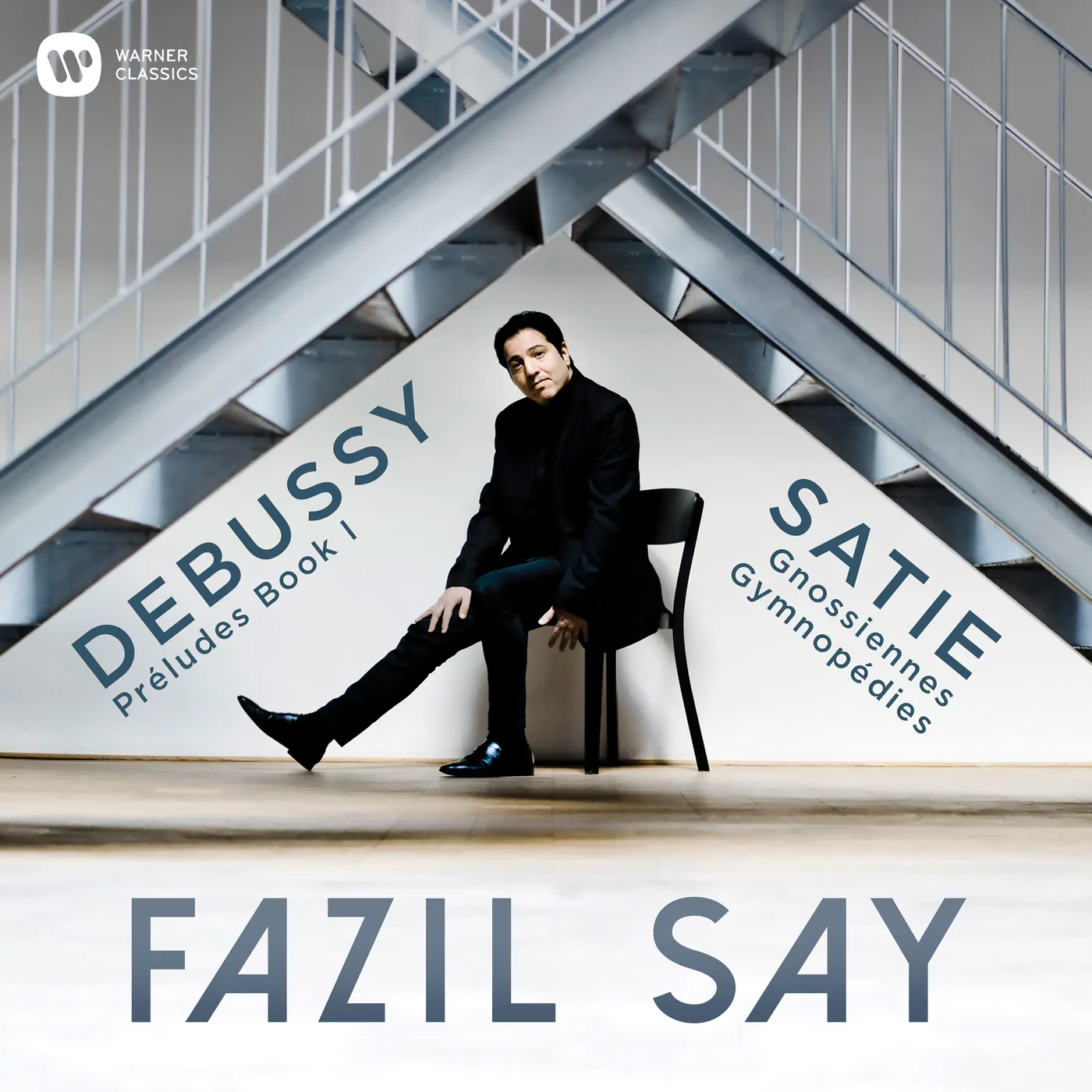Fazil Say DEBUSSY: PRELUDES; SATIE: GYMNOPEDIES GNOSSIENNES CD