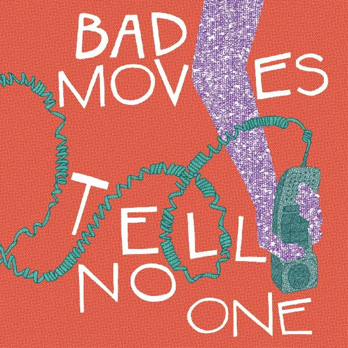 Bad Moves TELL NO ONE CD