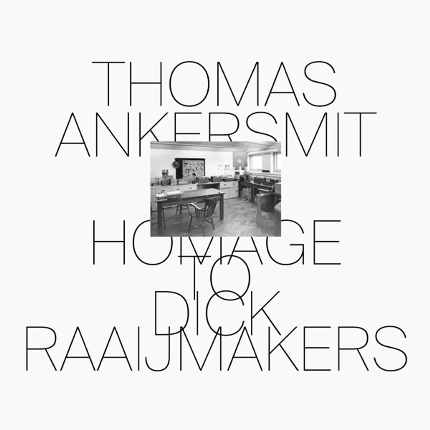 Thomas Ankersmit Homage To Dick Raaijmakers Vinyl Record