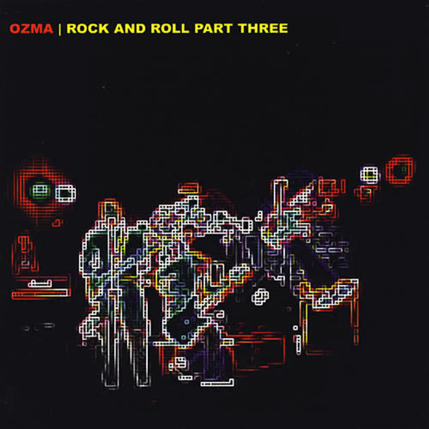 Ozma ROCK AND ROLLS PART THREE Vinyl Record