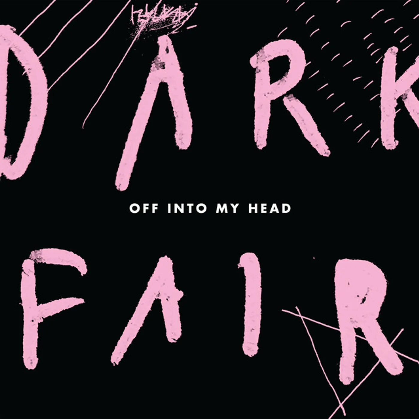 Dark Fair Off into My Head Vinyl Record