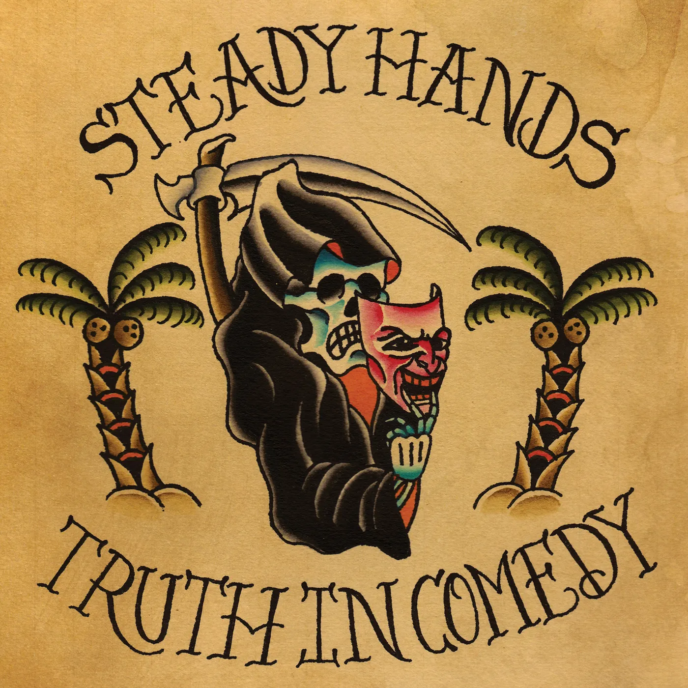Steady Hands TRUTH IN COMEDY CD