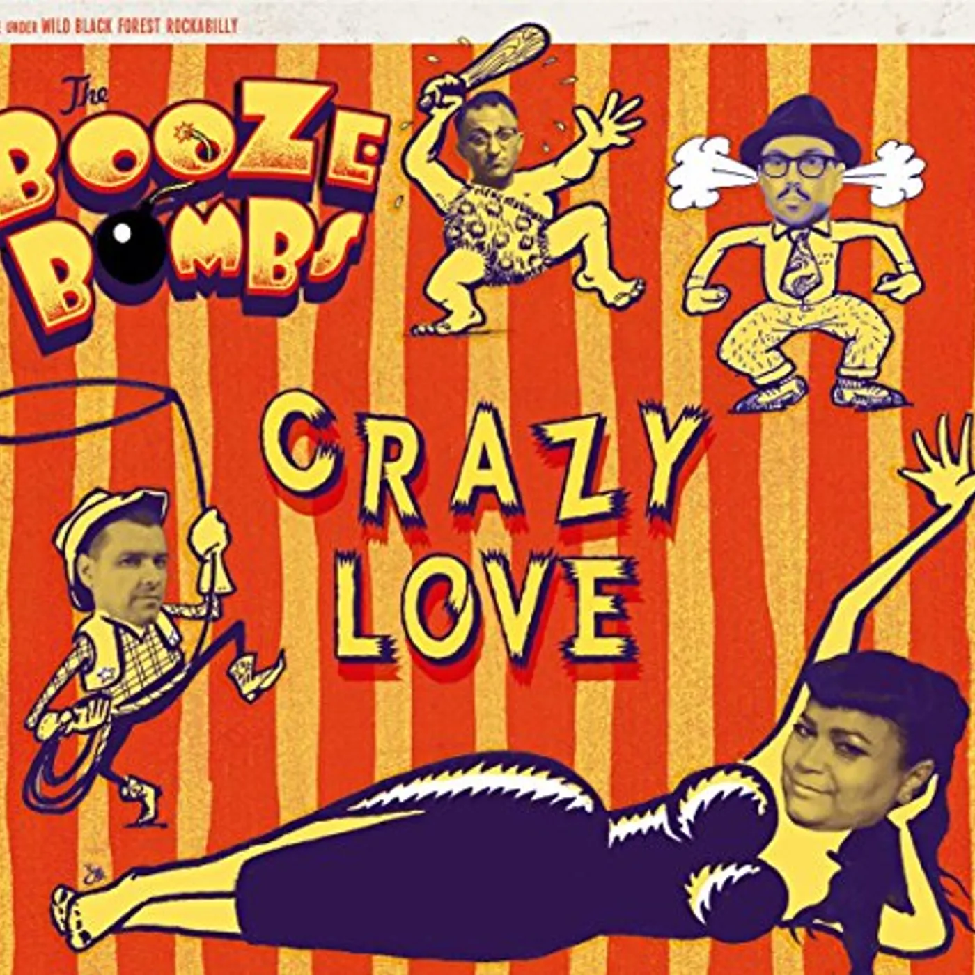 Booze Bombs Crazy Love Vinyl Record